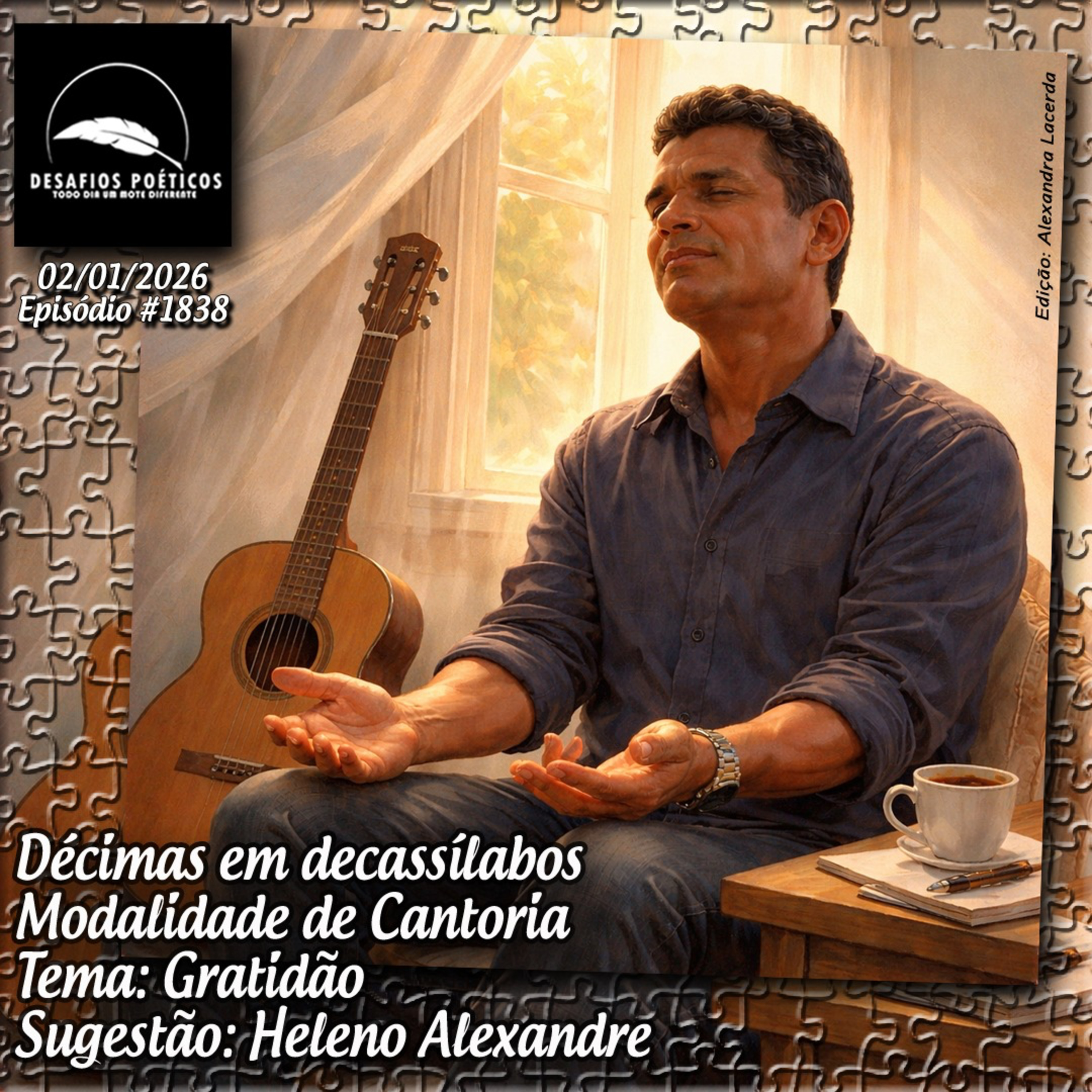 Décimas em decassílabos. Tema: Gratidão. Sugestão: Heleno Alexandre. #1838 episode artwork