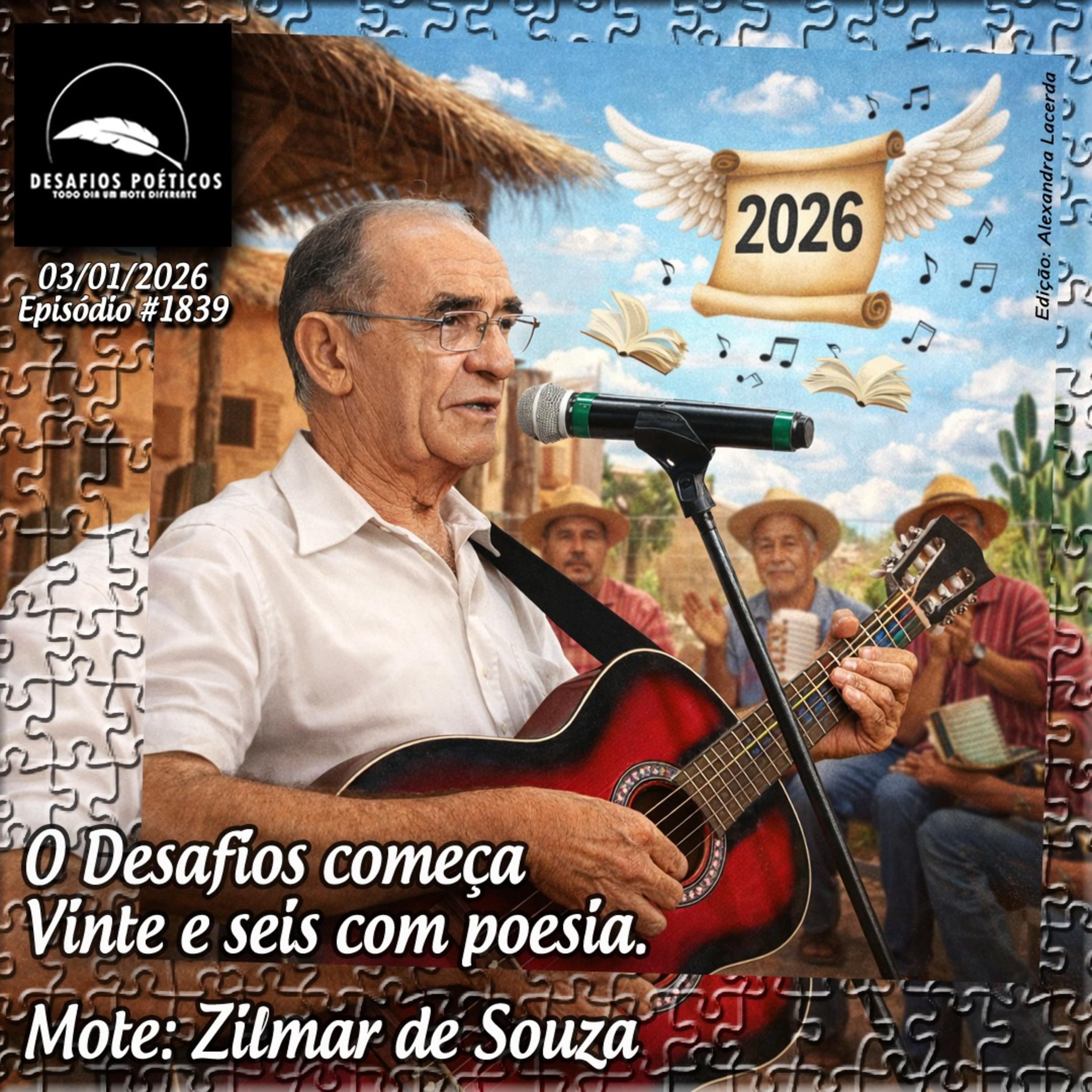 O Desafios começa, vinte e seis com poesia. Mote: Zilmar de Souza. #1839 episode artwork