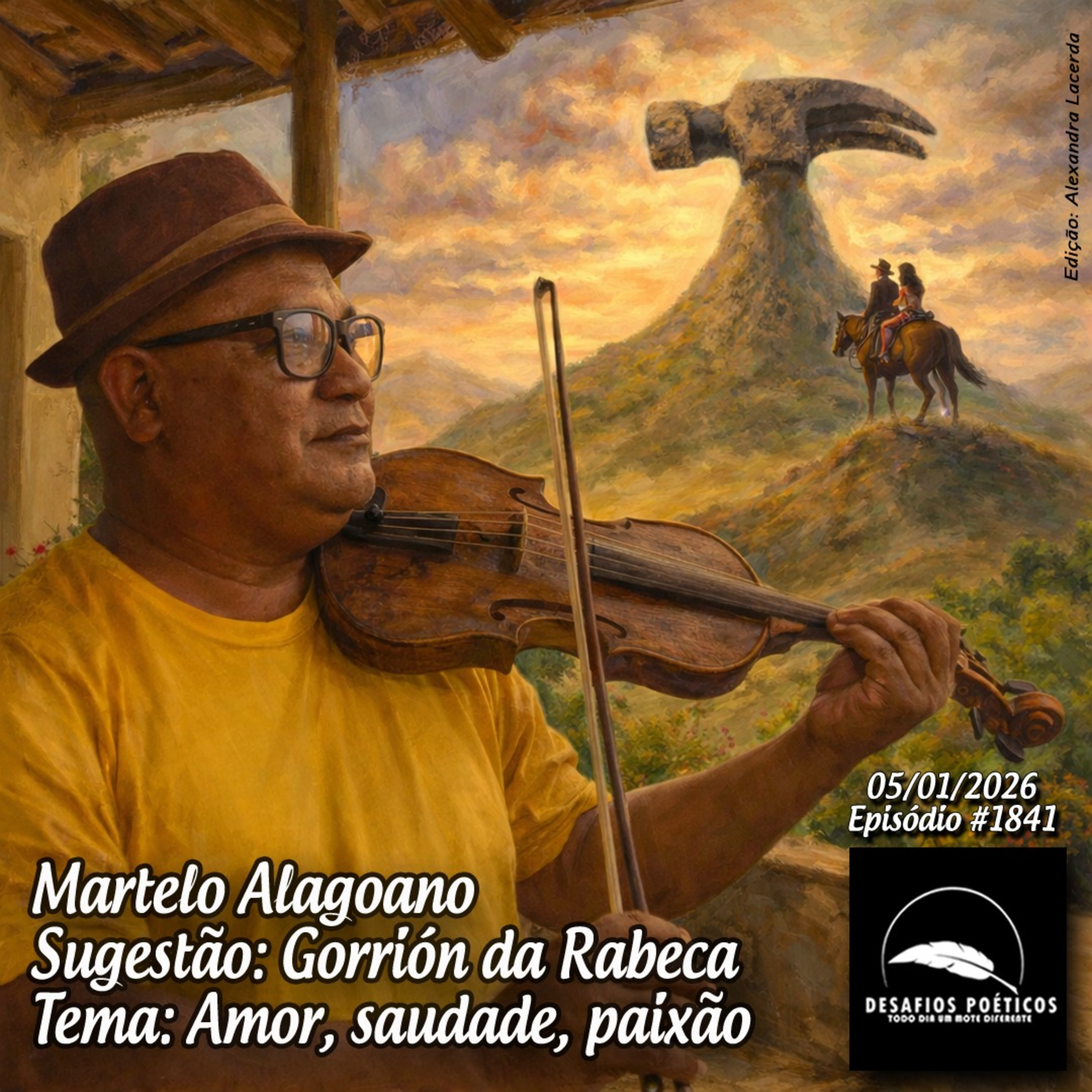 Martelo Alagoano. Sugestão: Gorrión da Rabeca. Tema: Amor, saudade, paixão. #1841