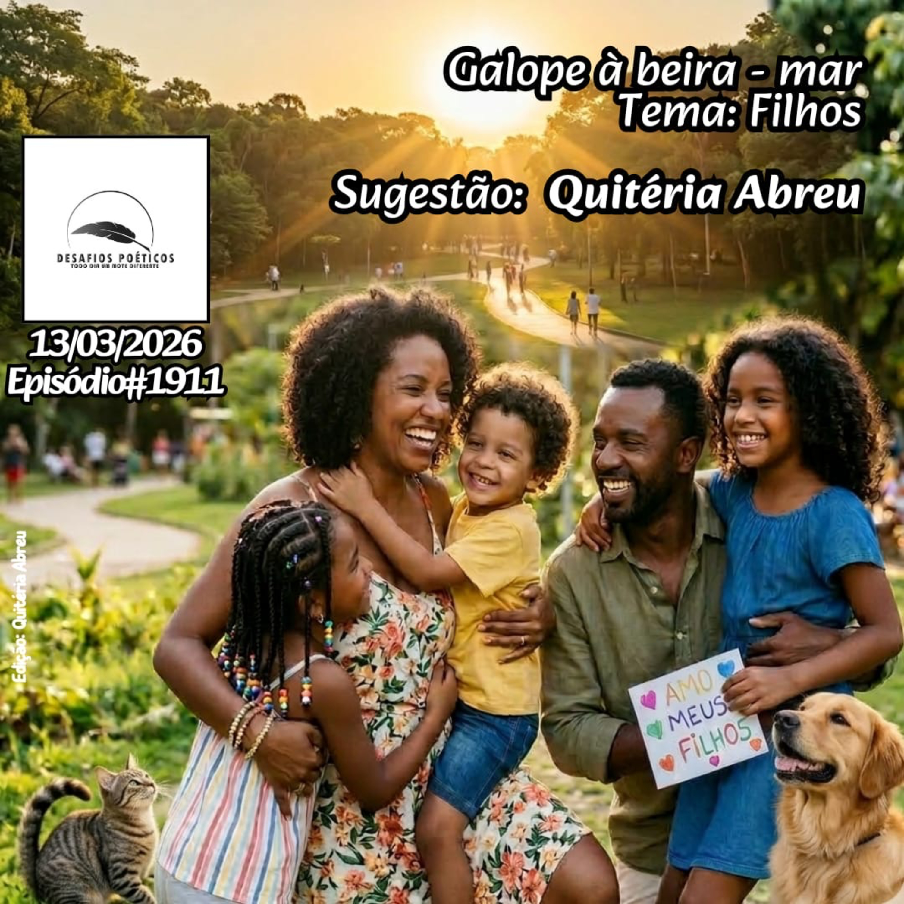 Galope à beira-mar. Tema: Filhos. Sugestão: Quitéria Abreu. #1911 episode artwork