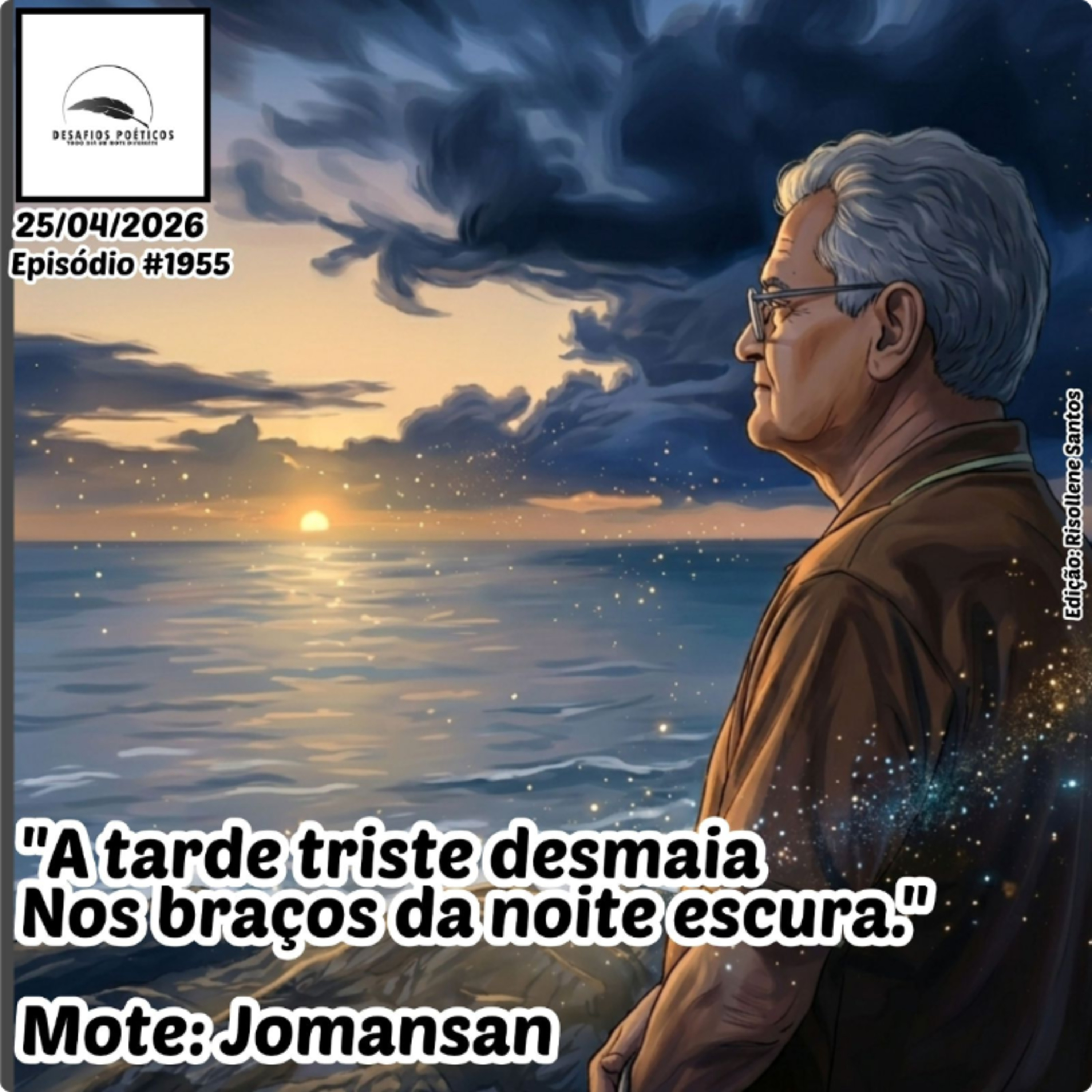 A tarde triste desmaia, nos braços da noite escura. Mote: Jomansan. #1955 episode artwork