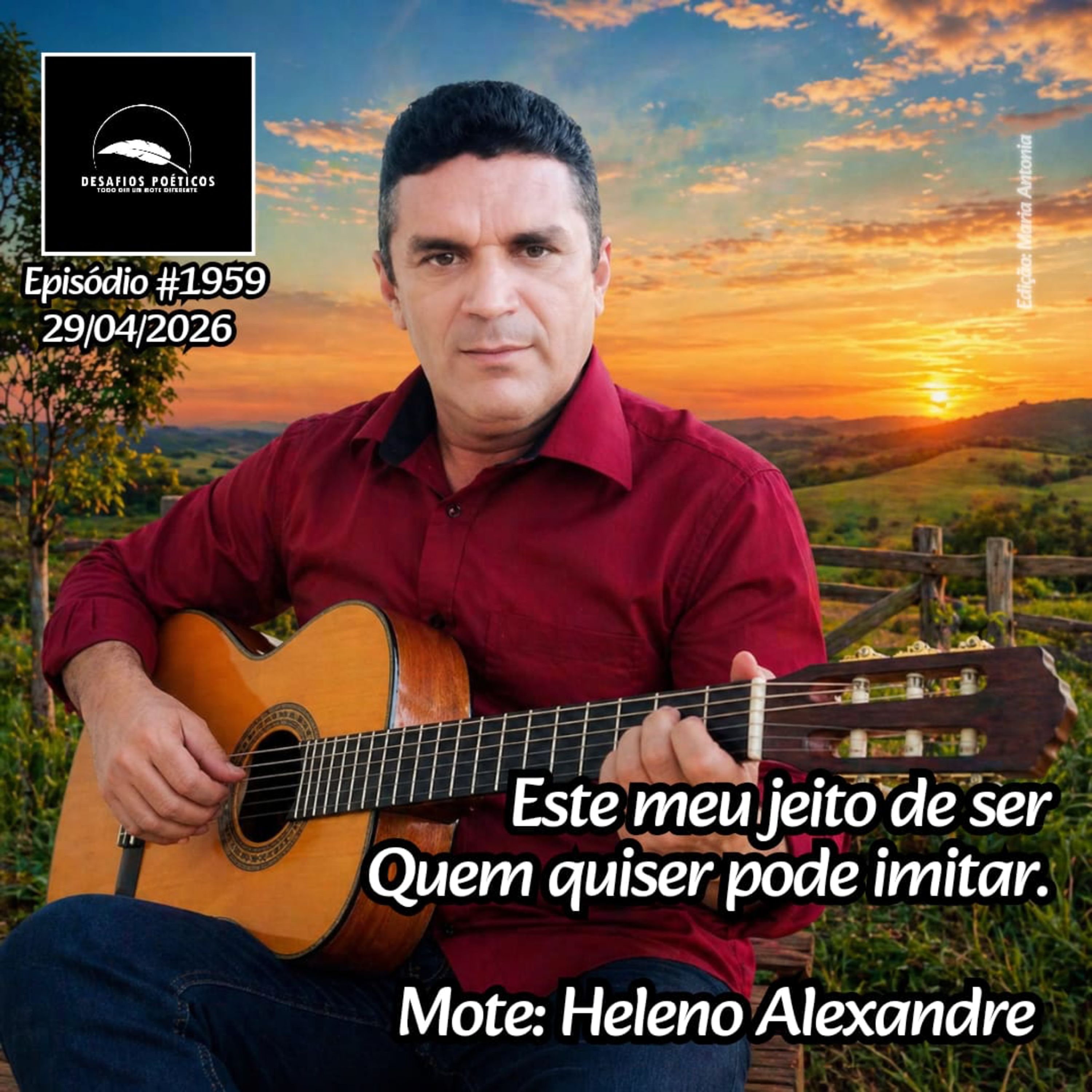Este meu jeito de ser, quem quiser pode imitar. Mote: Heleno Alexandre. #1959 episode artwork