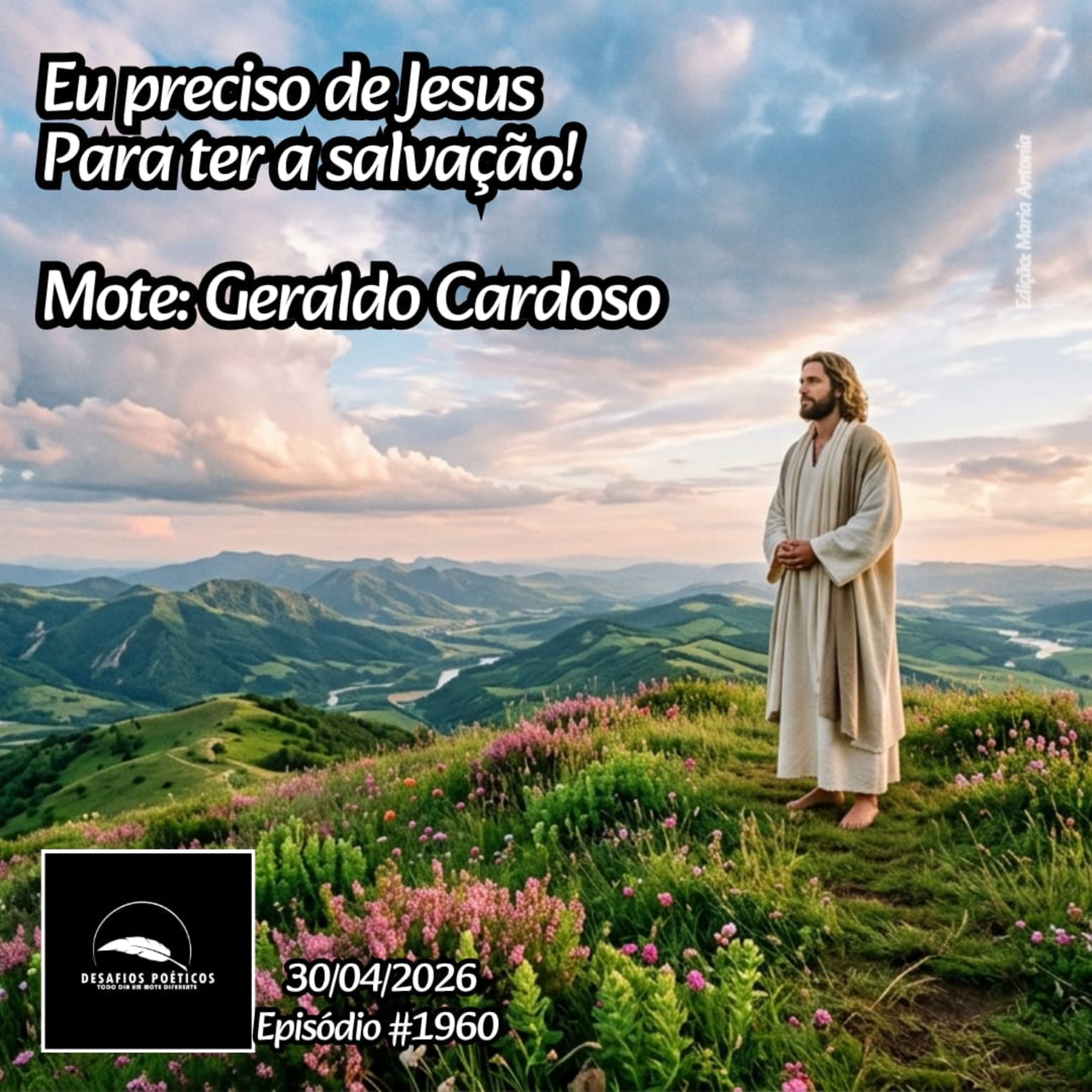 Eu preciso de Jesus, para ter a salvação. Mote: Geraldo Cardoso #1960 episode artwork