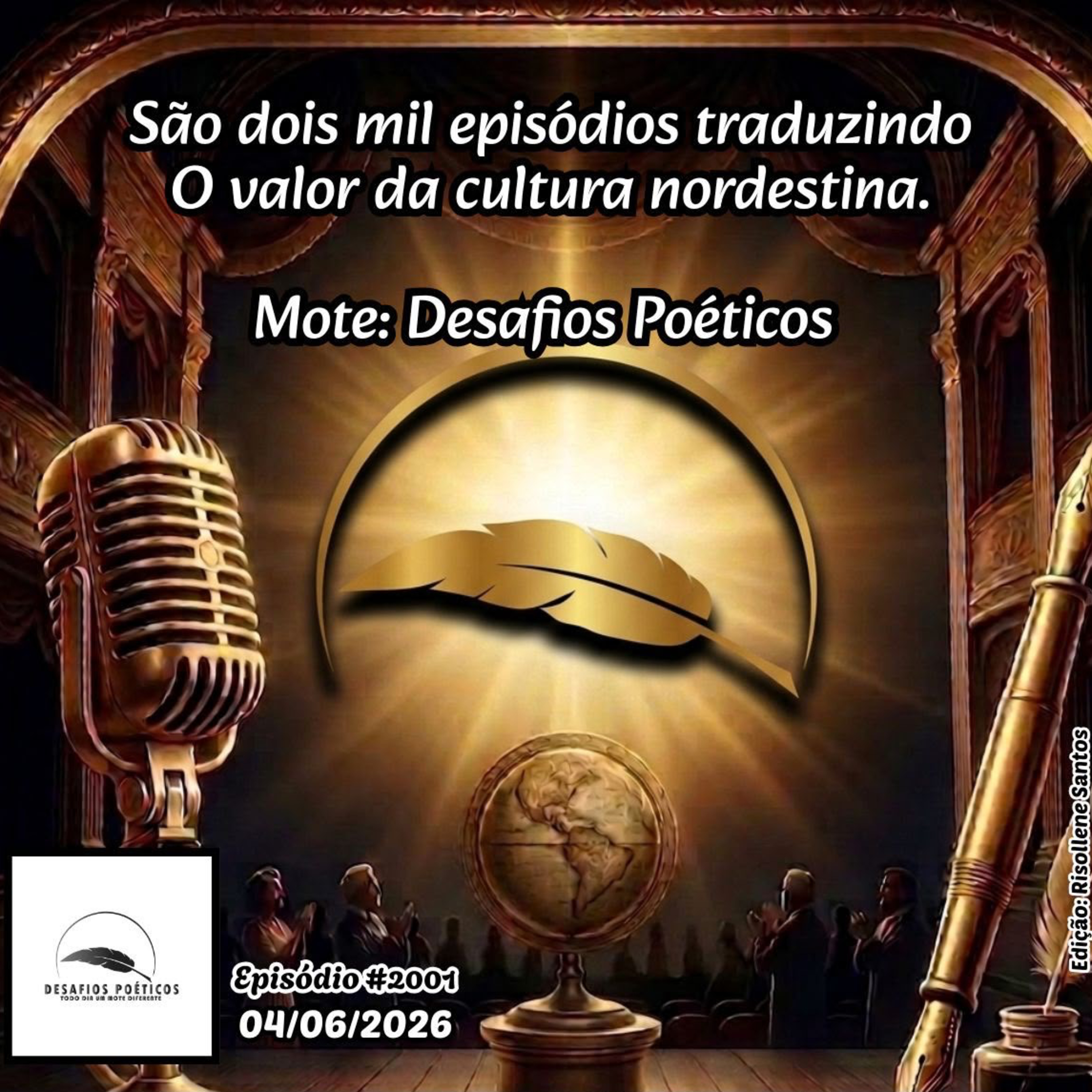 São dois mil episódios traduzindo, o valor da cultura nordestina. Mote: Desafios Poéticos. #2001 episode artwork