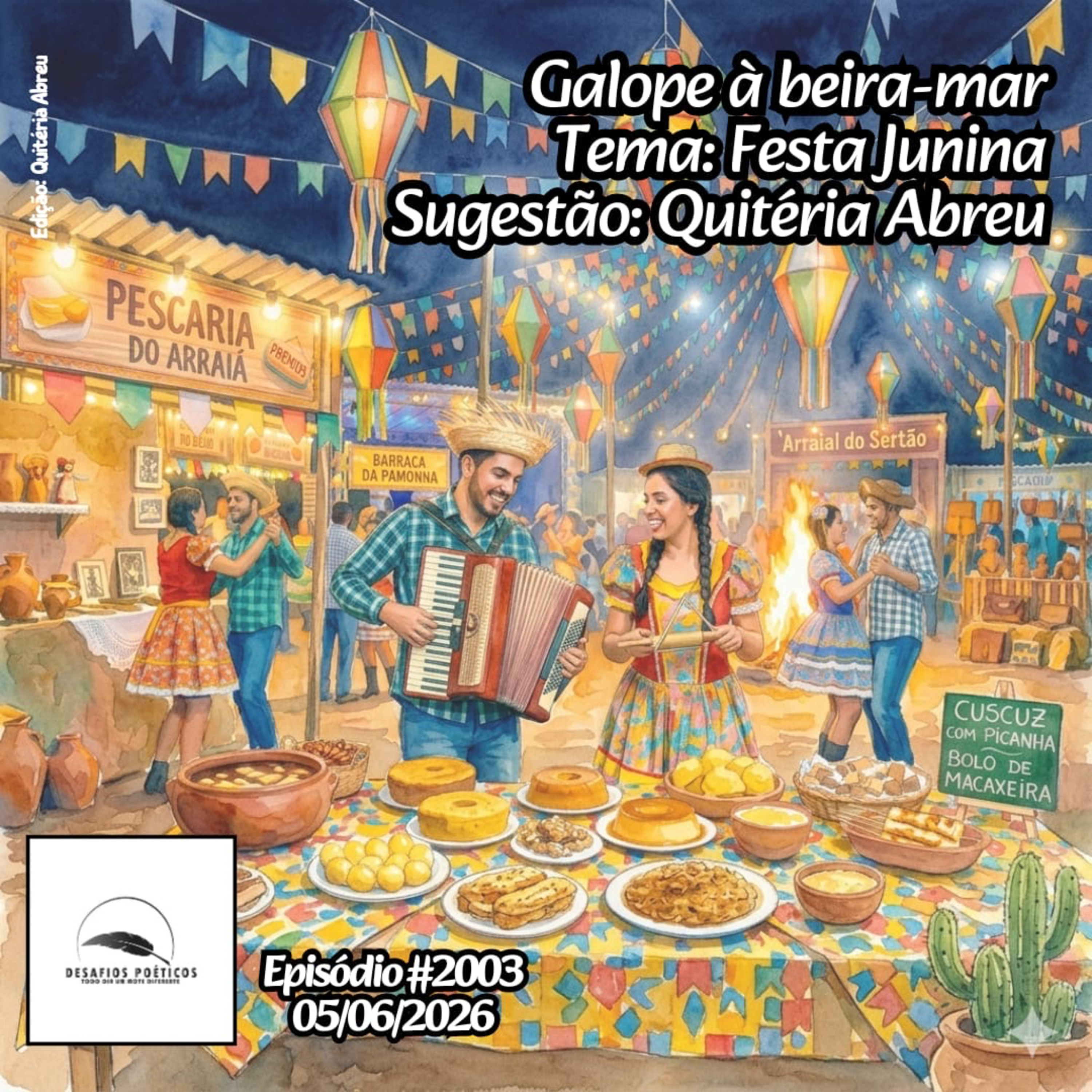 Galope á beira-mar. Tema: Festa junina. Sugestão: Quitéria Abreu. #2003 episode artwork