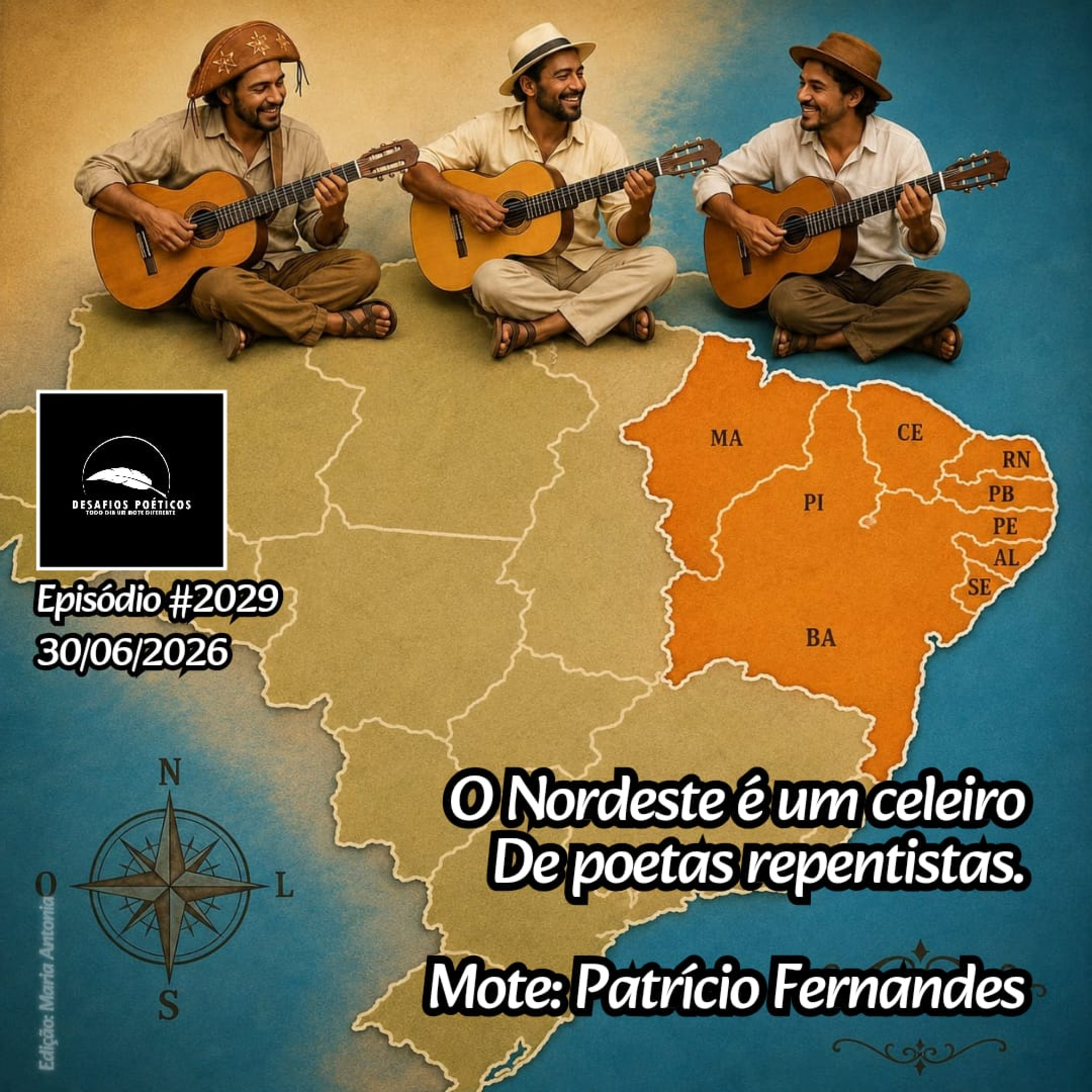 O Nordeste é um celeiro, de poetas repentistas. Mote: Patrício Fernandes. #2029 episode artwork