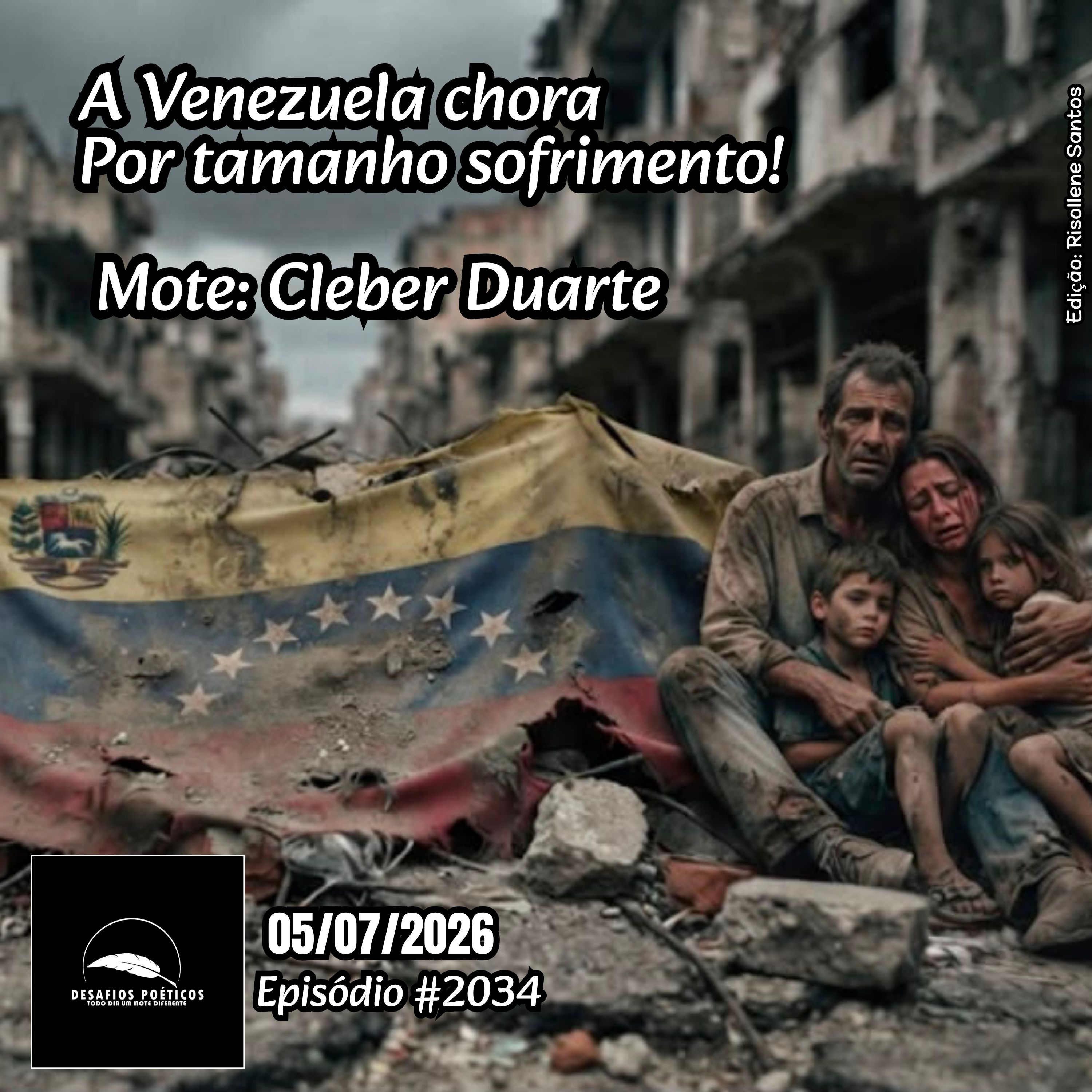 A Venezuela chora, por tamanho sofrimento! Mote: Cleber Duarte. #2034 episode artwork