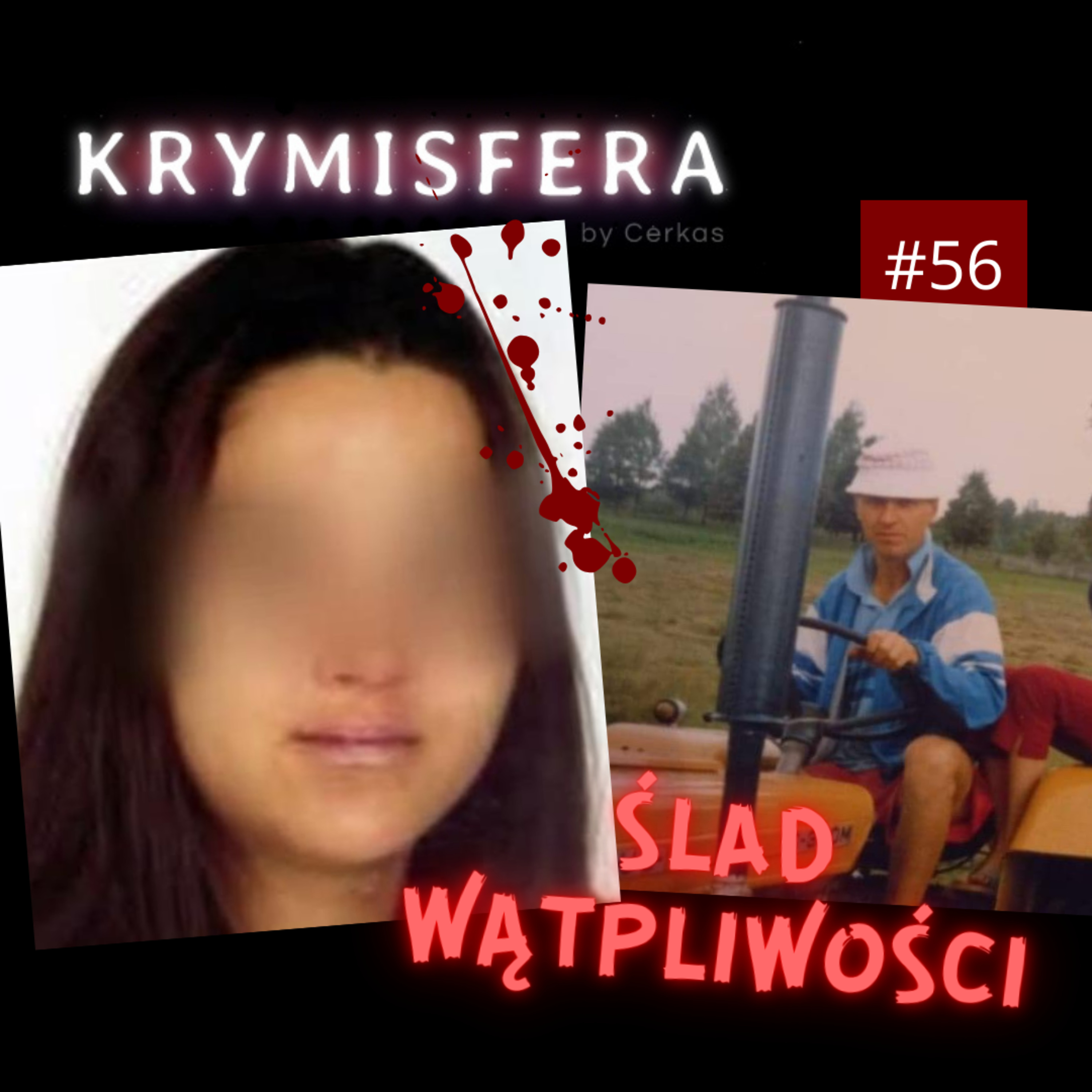 Ślad wątpliwości. Mariola i Klaudia Sarosiek - Krymisfera #56