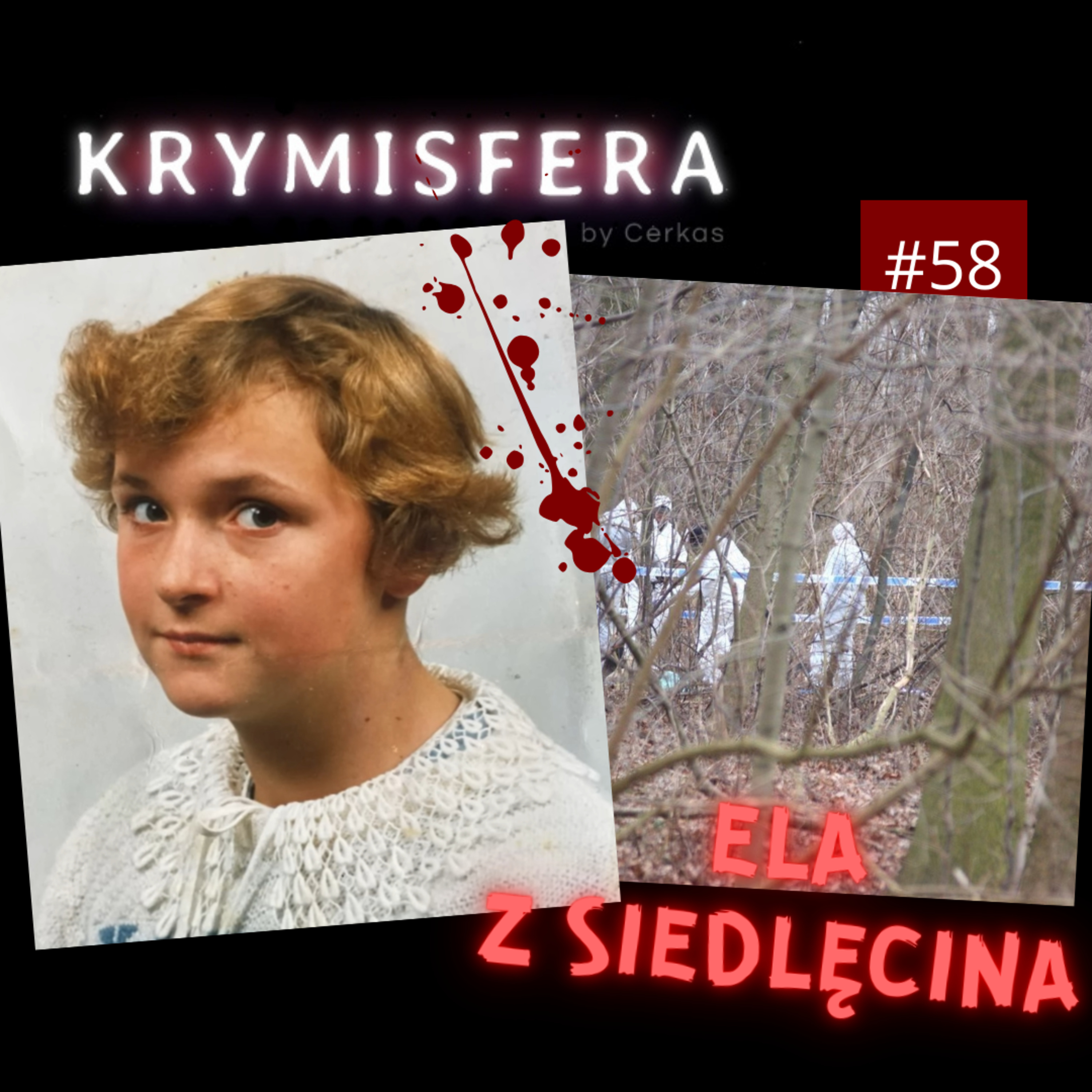 Ela z Siedlęcina - Krymisfera #58 episode artwork