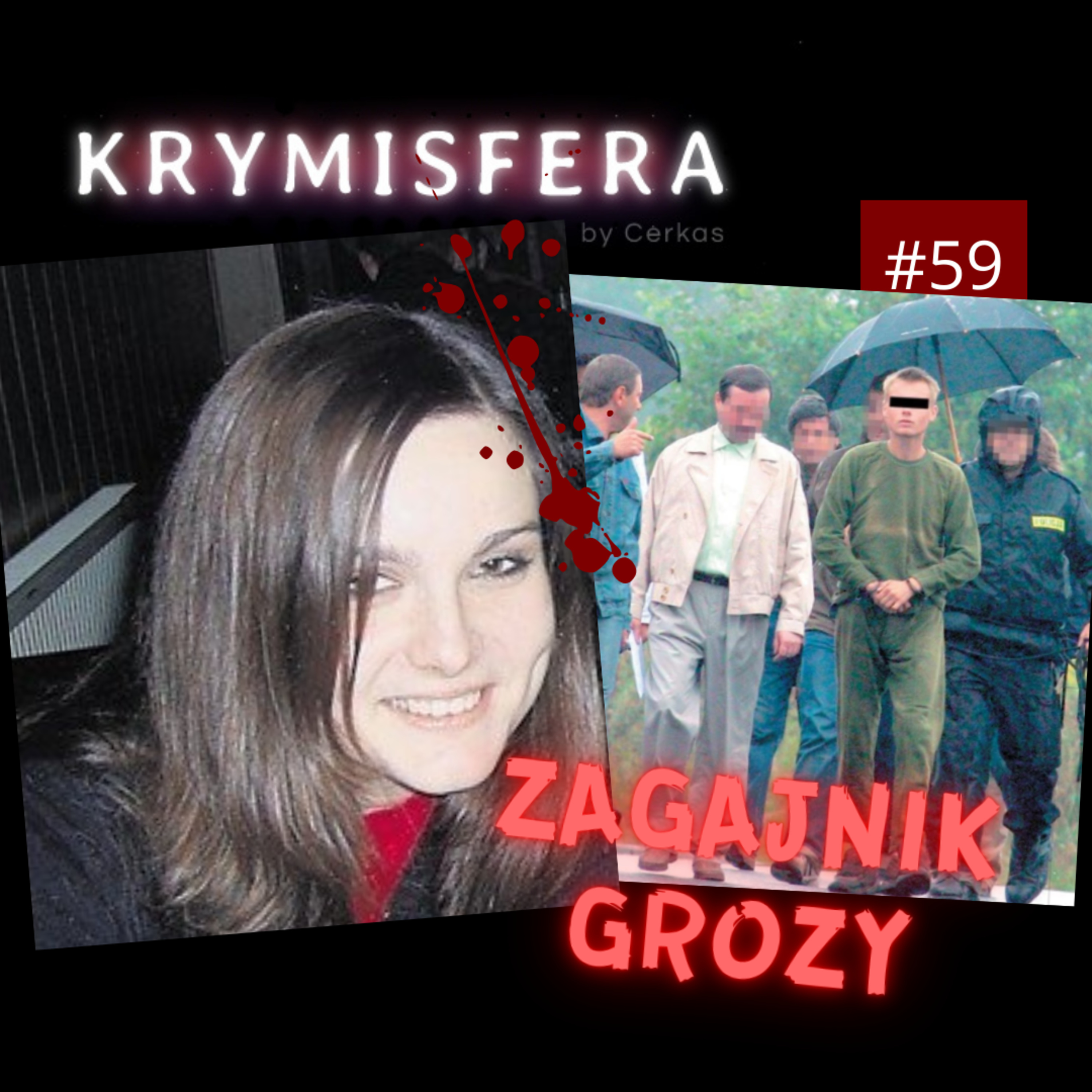 Zagajnik grozy. Sprawa Doroty Kornas - Krymisfera #59