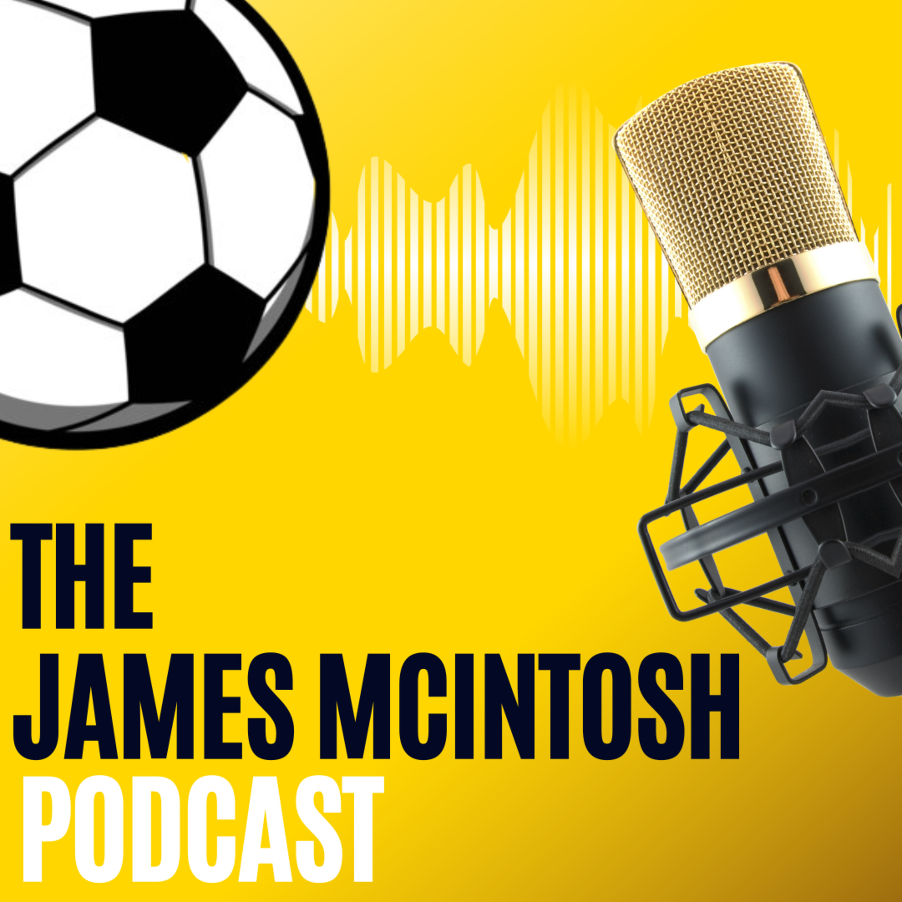 The James McIntosh football podcast