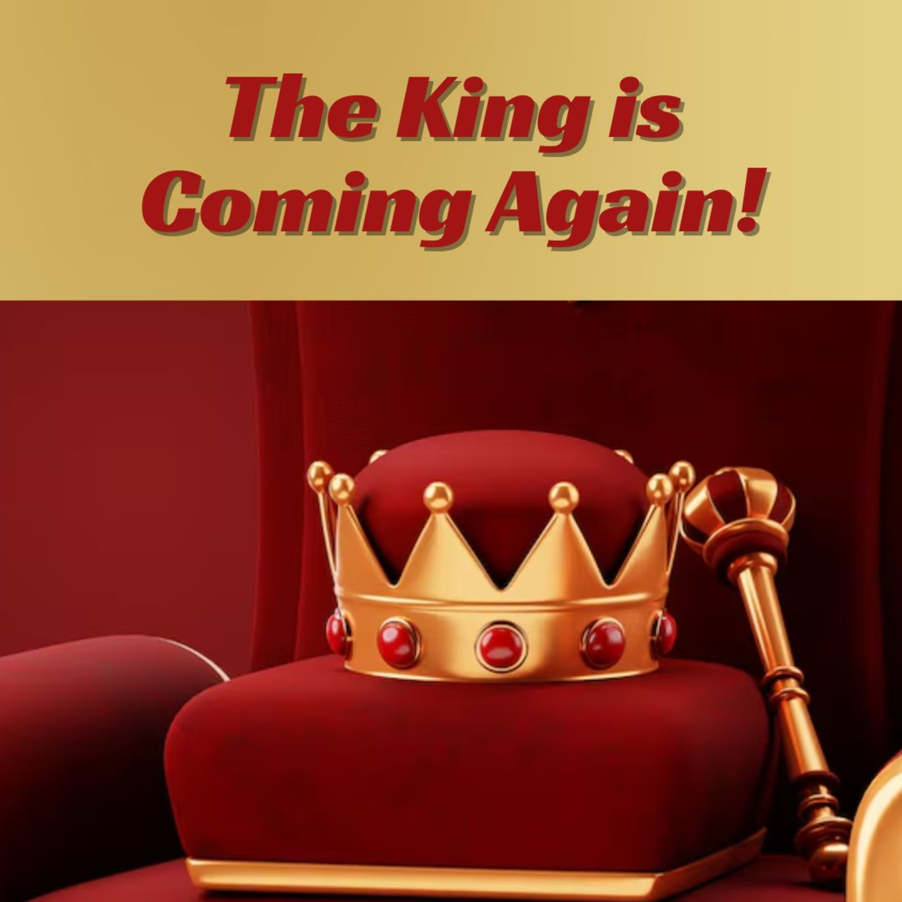14 - The King is coming again (Jewels from John) Series episode artwork