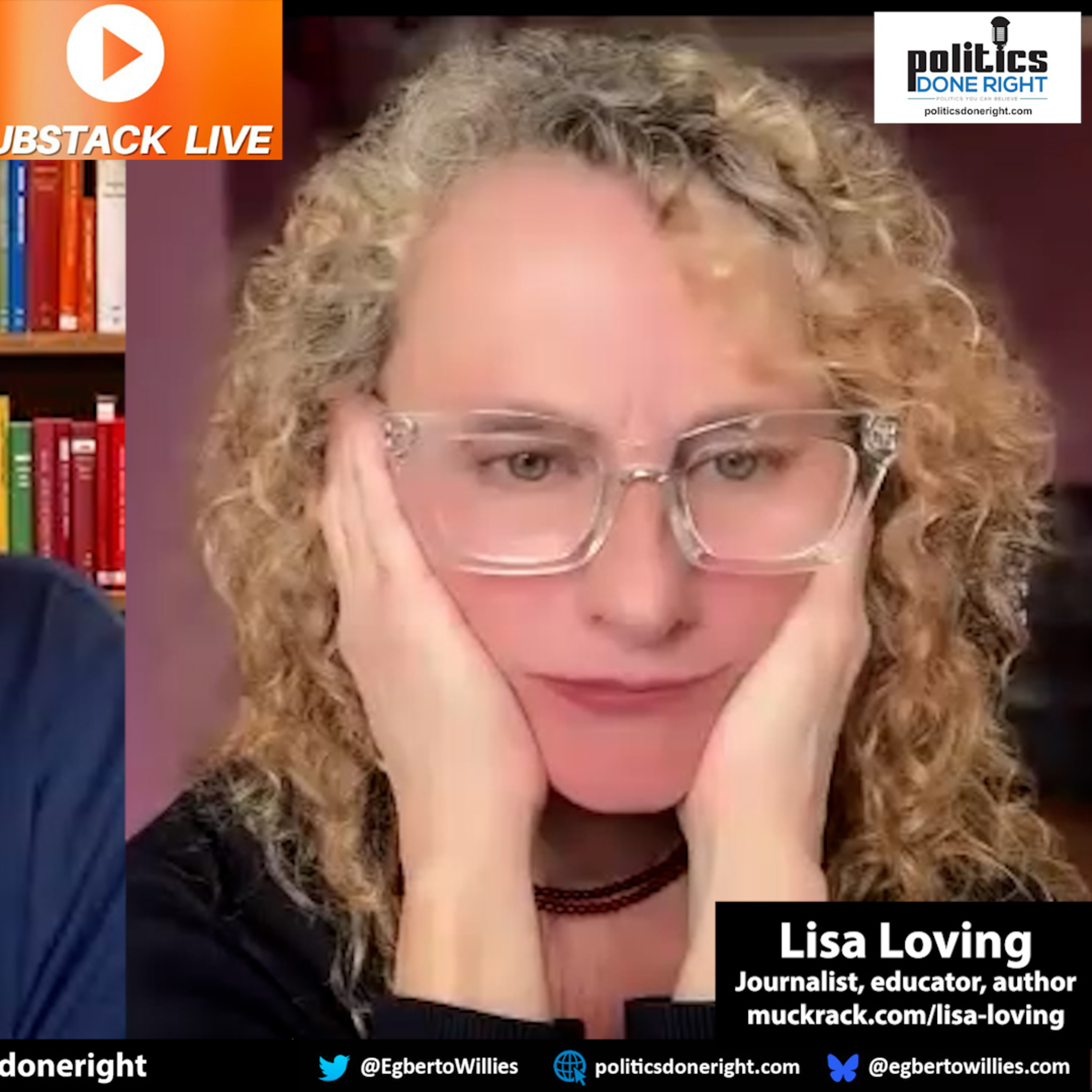 Pacifica Network's Lisa Loving discusses ICE & activism with Politics Done Right's Egberto Willies