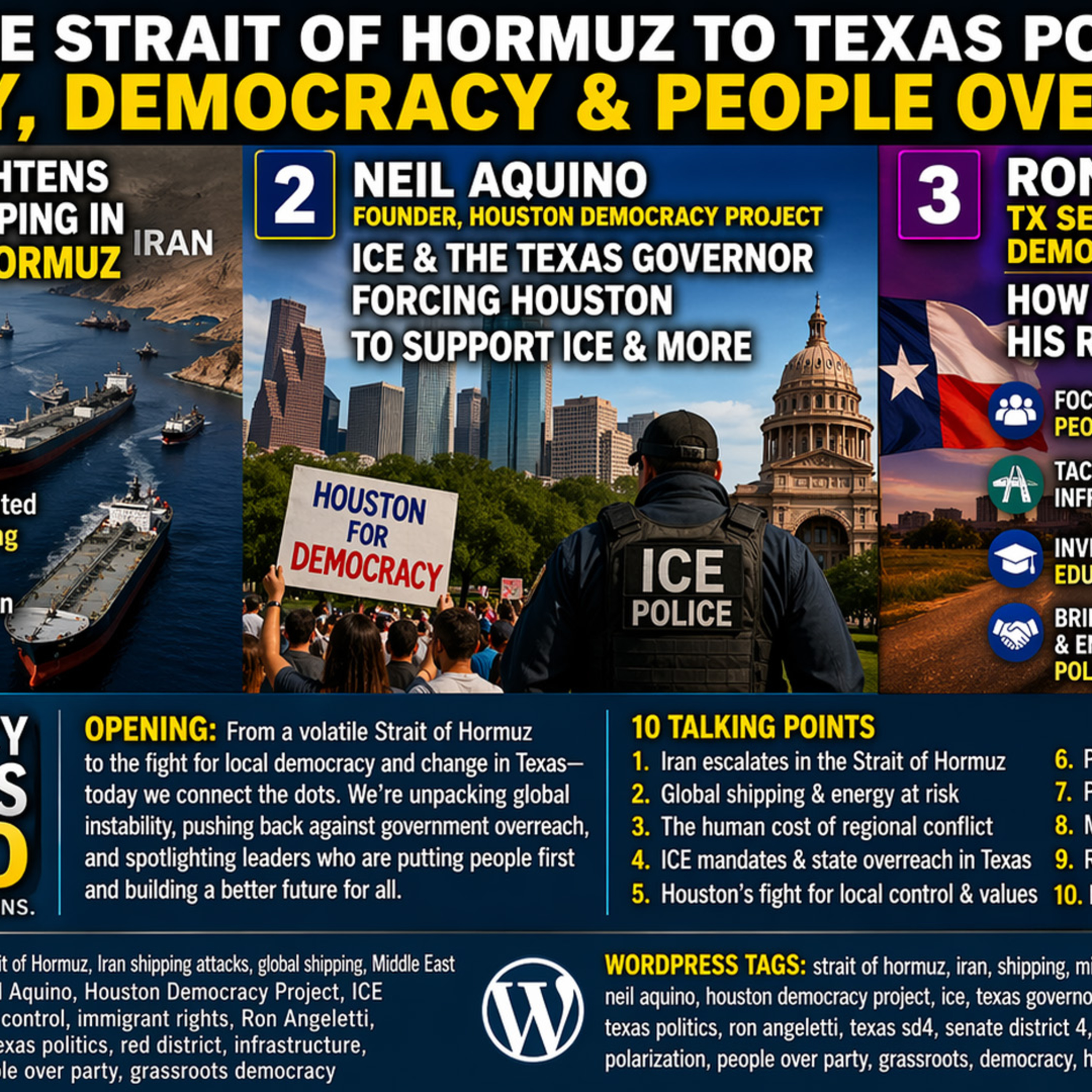 Iran Chokes Hormuz, Houston Fights ICE, Ron Angeletti Targets Red Texas Senate Seat