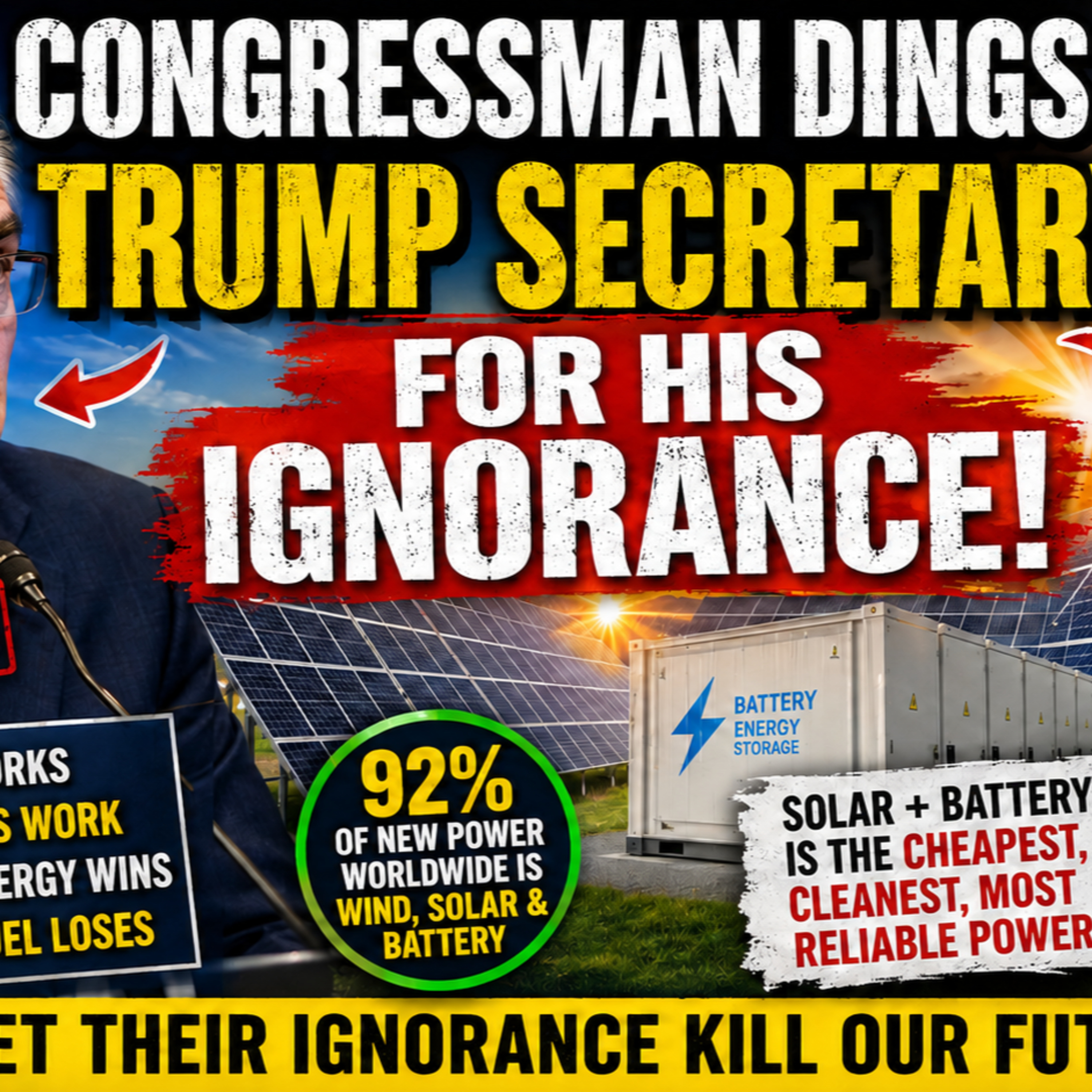 Big Oil’s Solar Lie Falls Apart When Congressman Says One Word: Battery