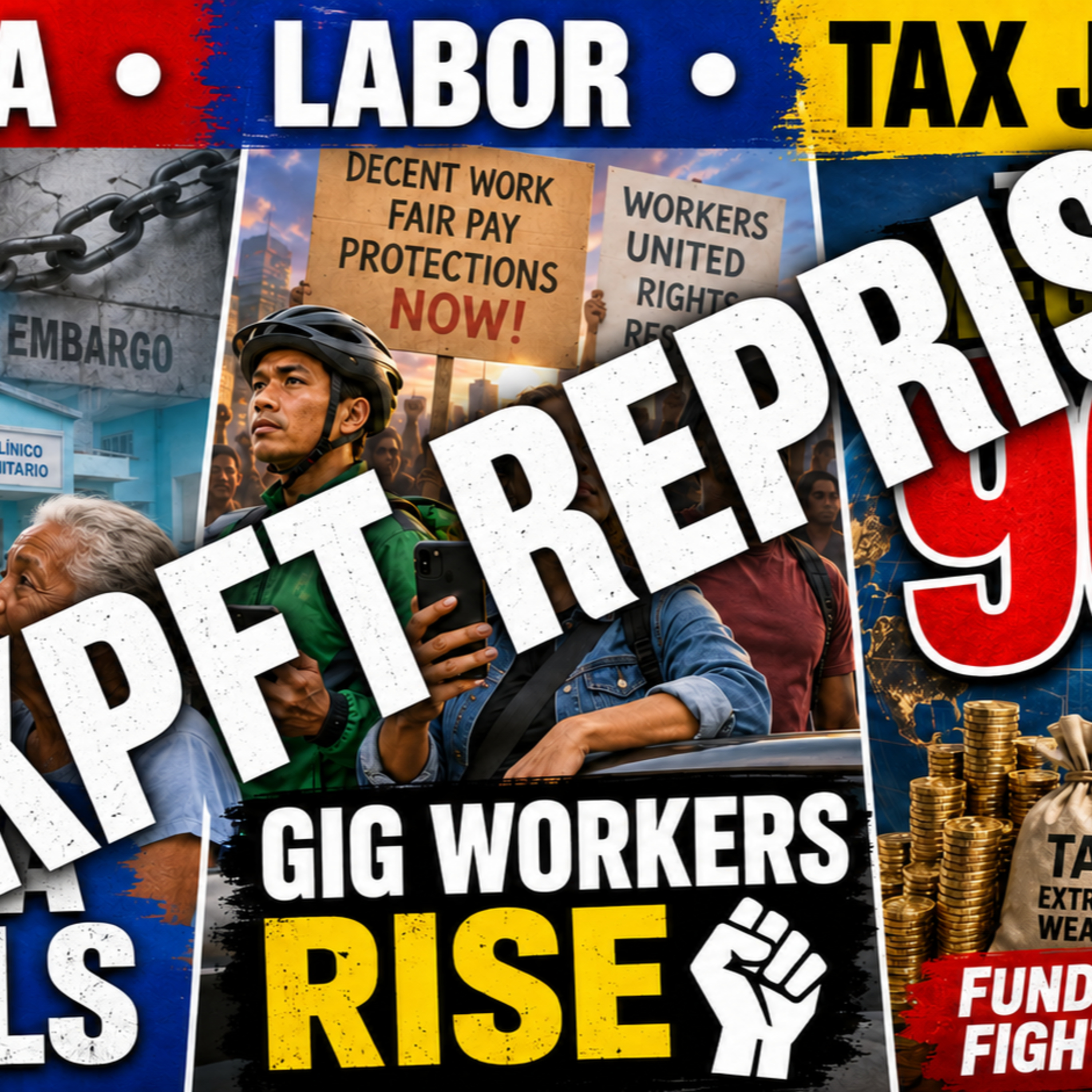 Cuba’s Health Miracles, Gig Worker Rights, and the 90% Tax to Crush Global Inequality (REPRISE)