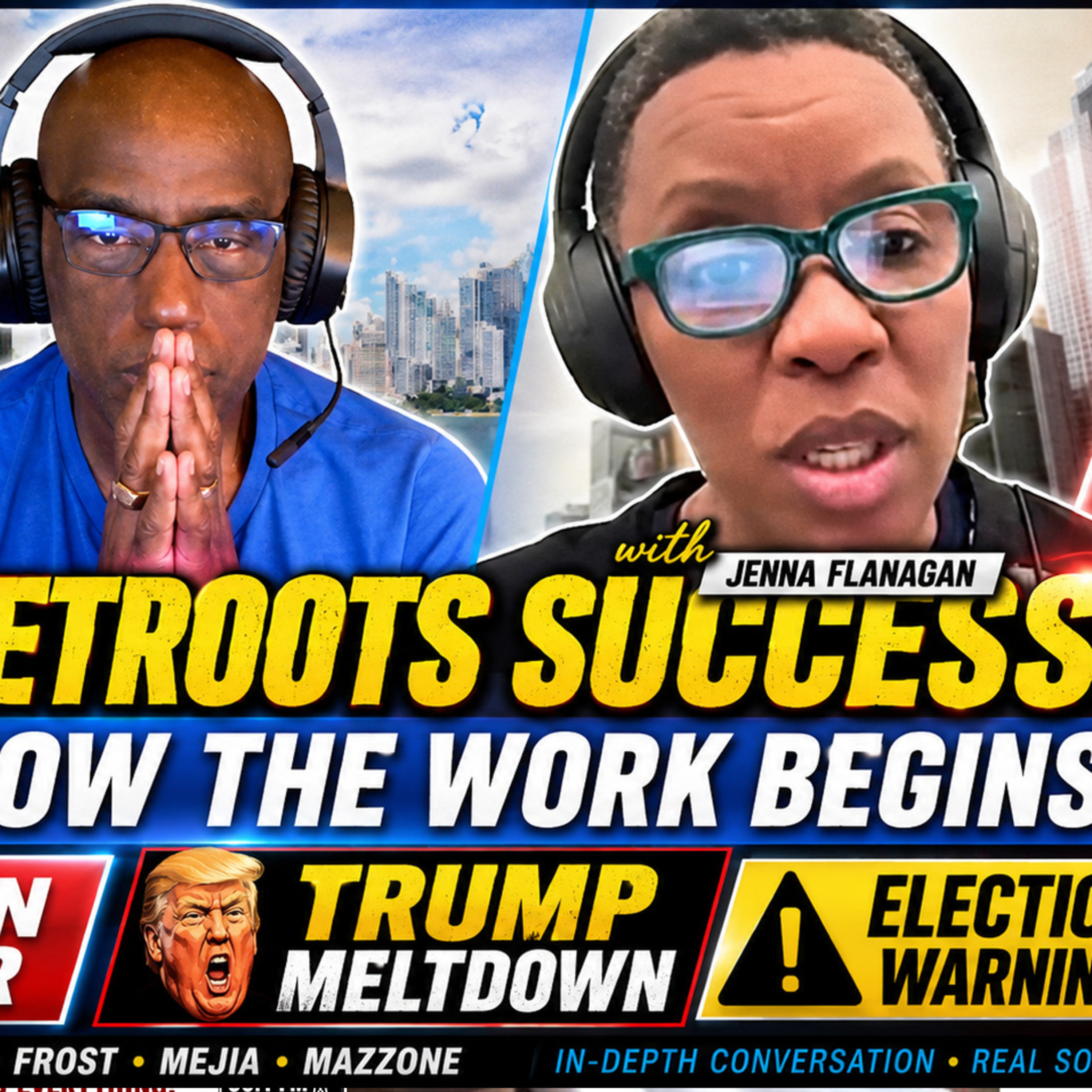 Netroots Nation 2026 Success, Iran War Fallout, Trump Meltdown, and Election Warning