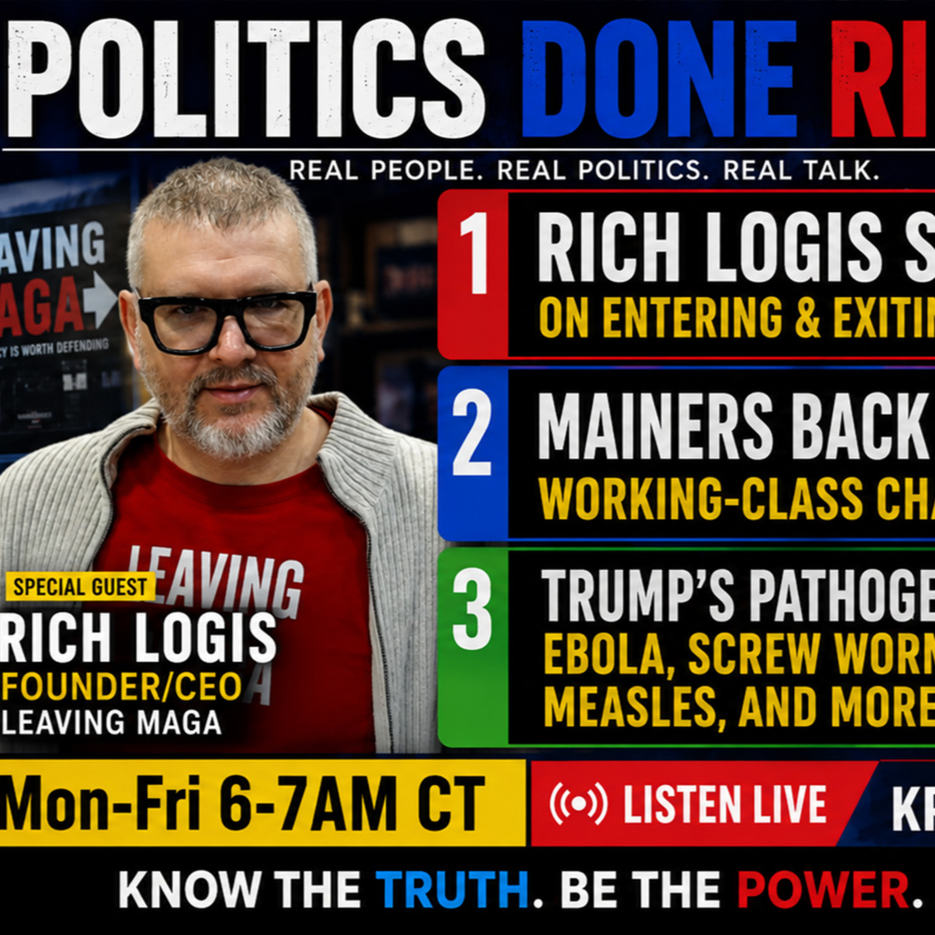 MAGA Defection, Maine’s Working-Class Fight, and Trump’s Public Health Breakdown