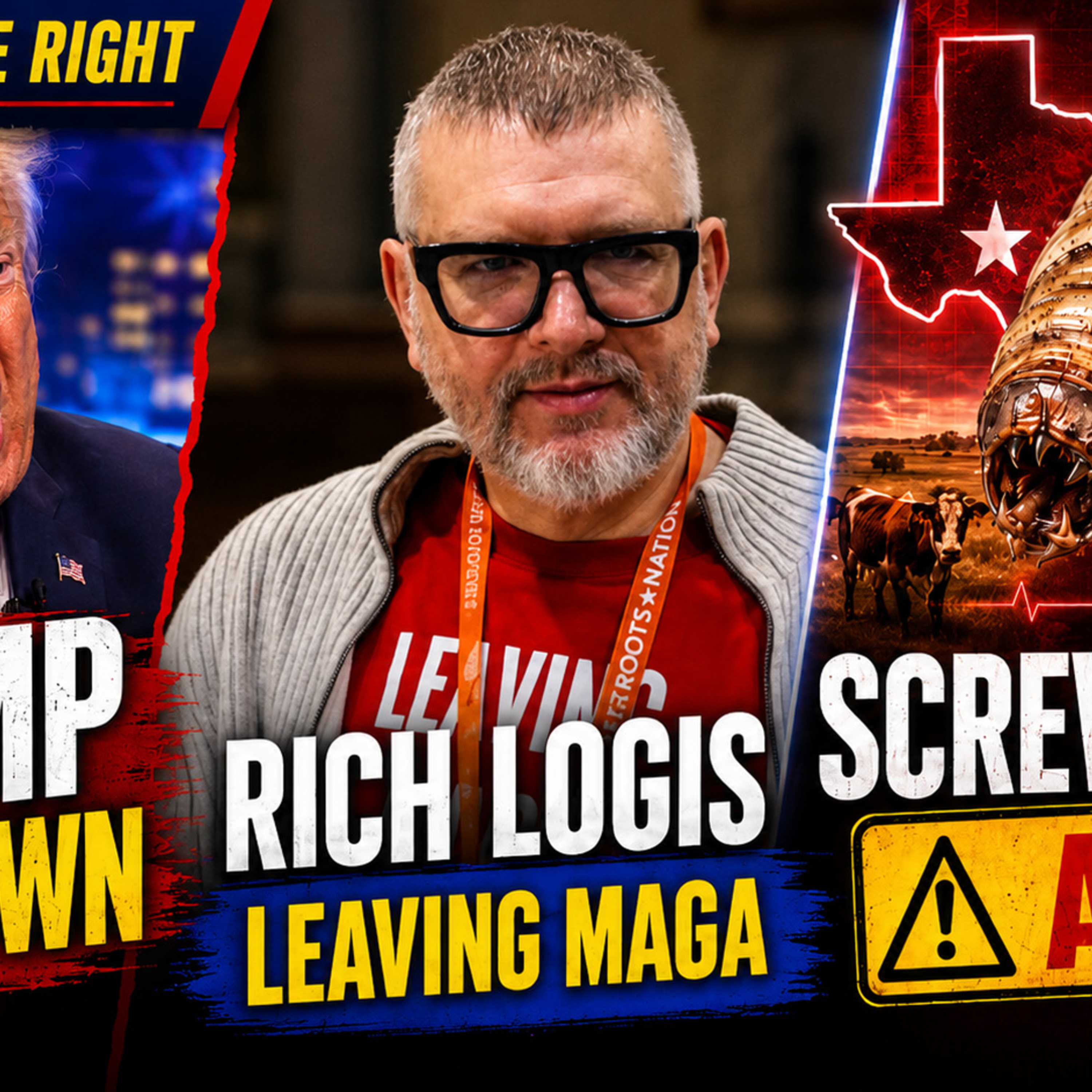 Trump’s NBC Meltdown, Rich Logis Leaving MAGA, and Screwworm Crisis Hit Texas Hard