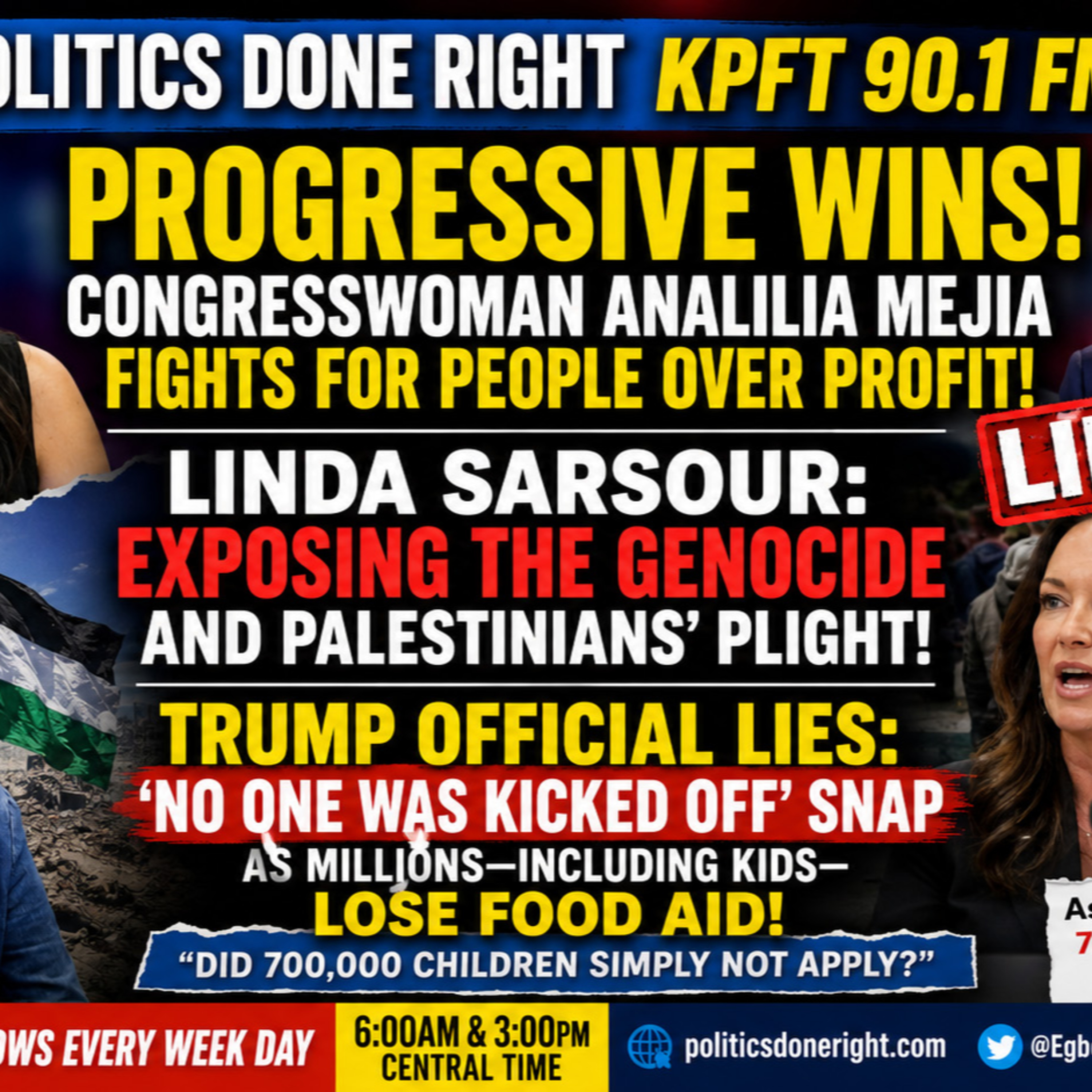 Mejia’s Progressive Win, Sarsour on Palestine, and Trump’s SNAP Lie Against Families