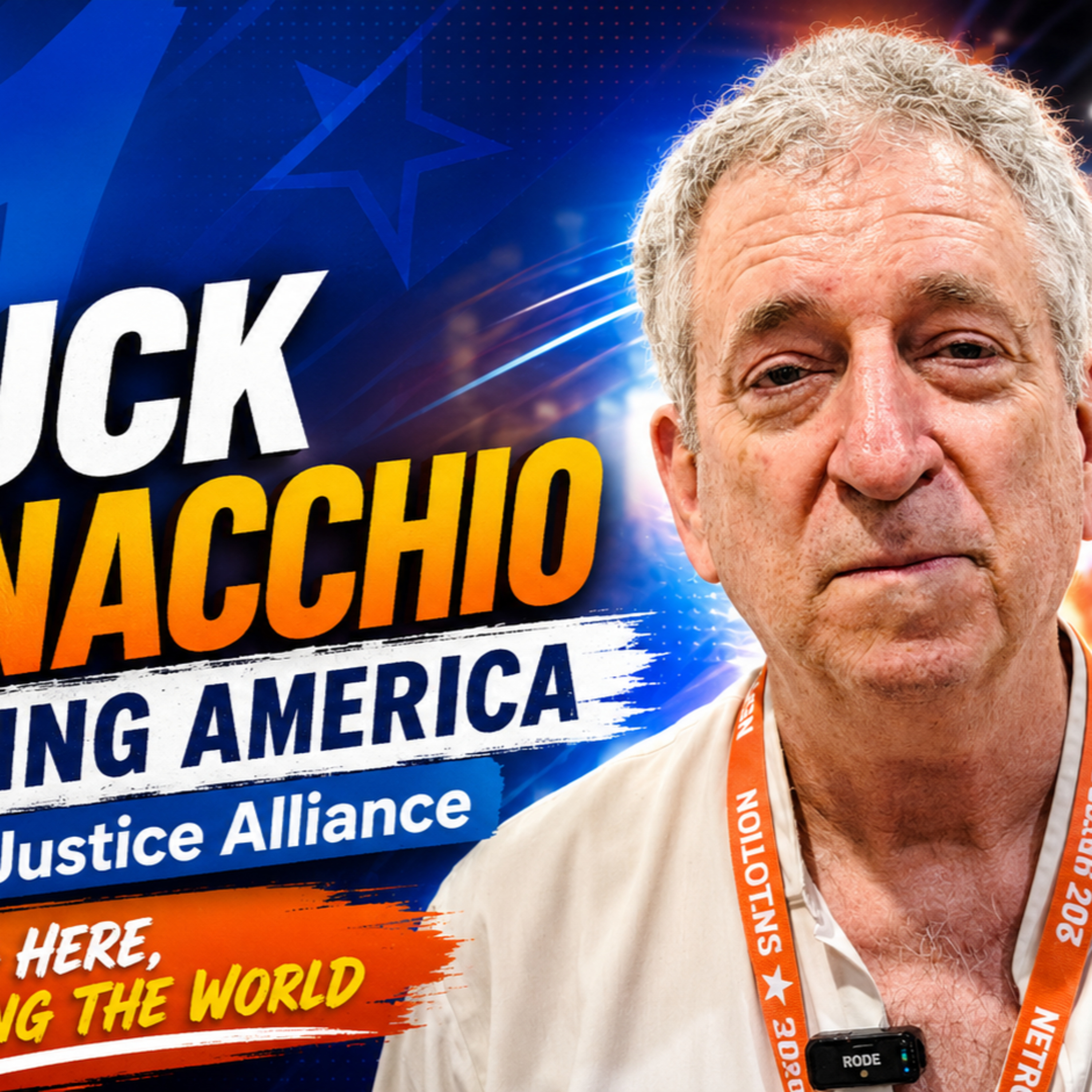 Chuck Pennacchio’s Arc Of Justice Alliance Wants To Change The World