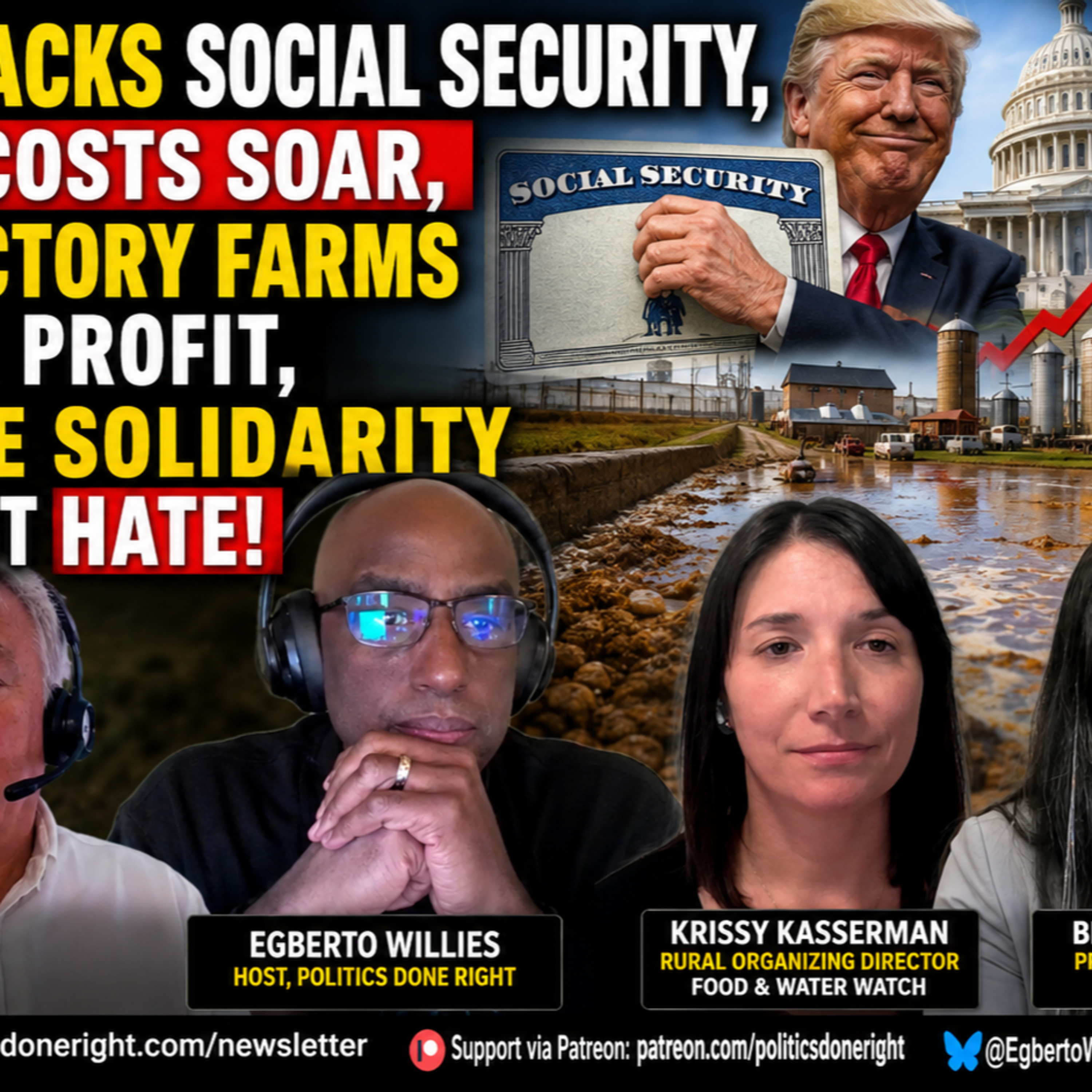 Trump Hijacks Social Security As Housing Soars, Iowa Water Crisis & Anti-Racism Demand Action