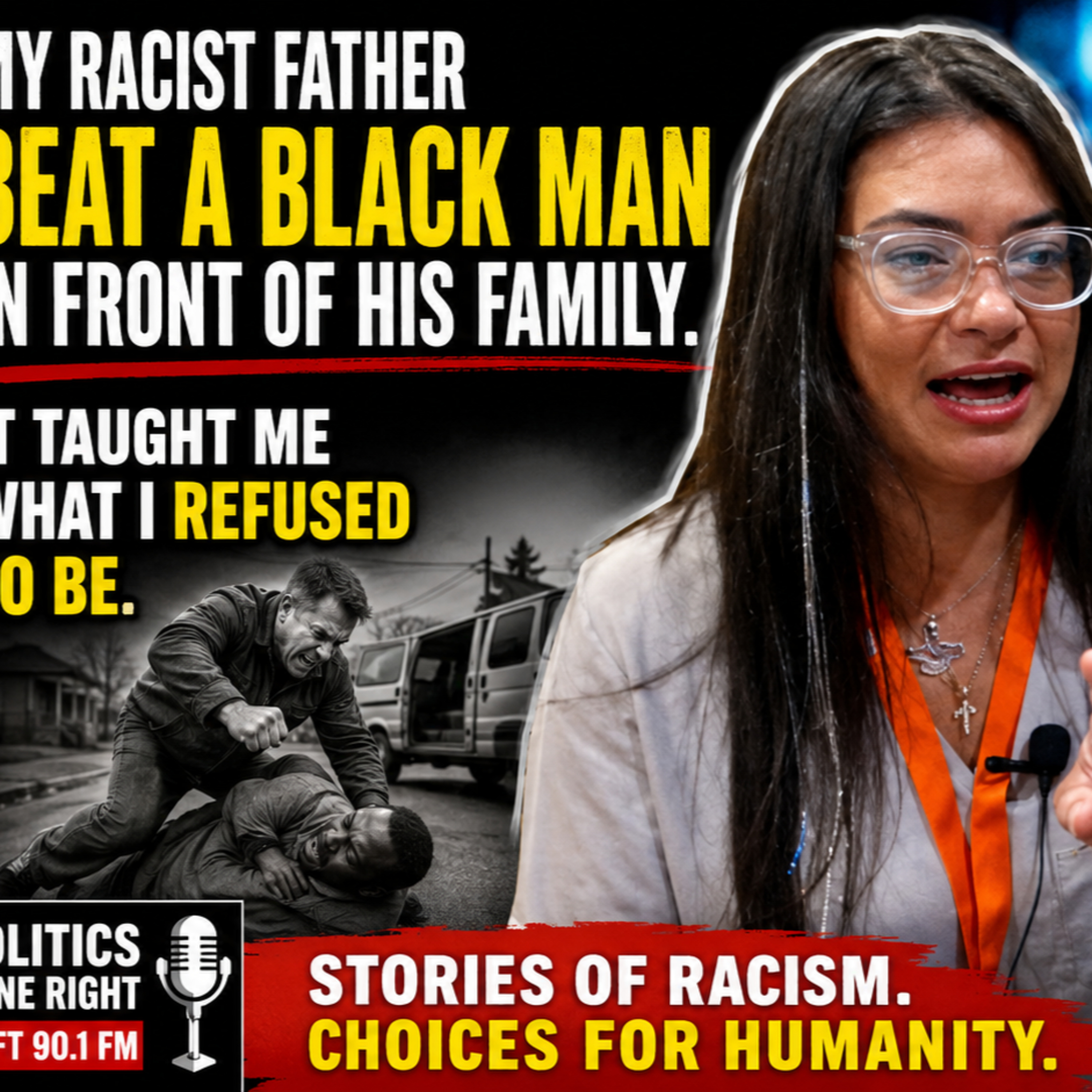 She Saw Her Racist Father Beat A Black Man And Chose Anti-Racist Solidarity Over Inherited Hate