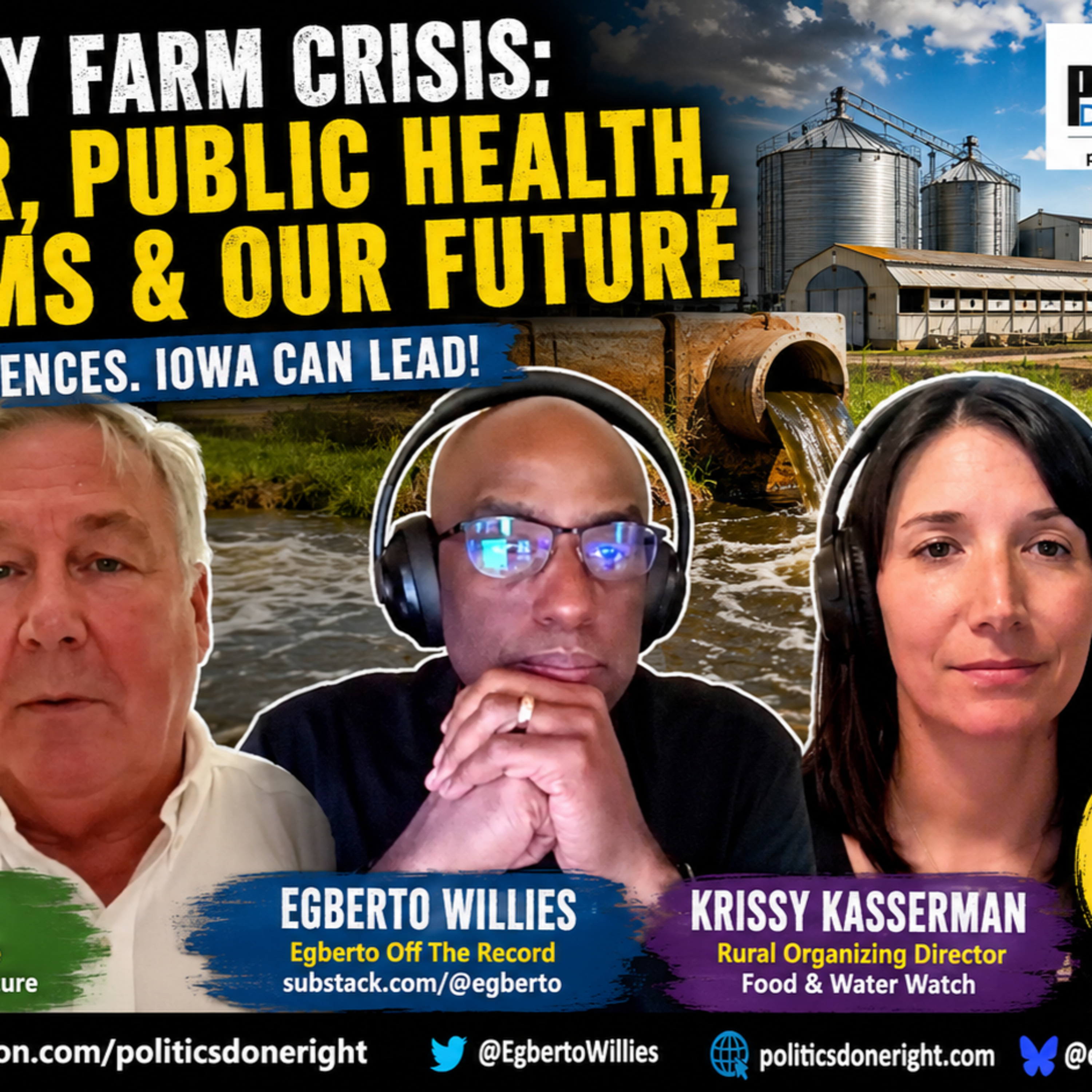 Chris Jones & Krissy Kasserman Expose Iowa’s Factory Farm Pollution Crisis
