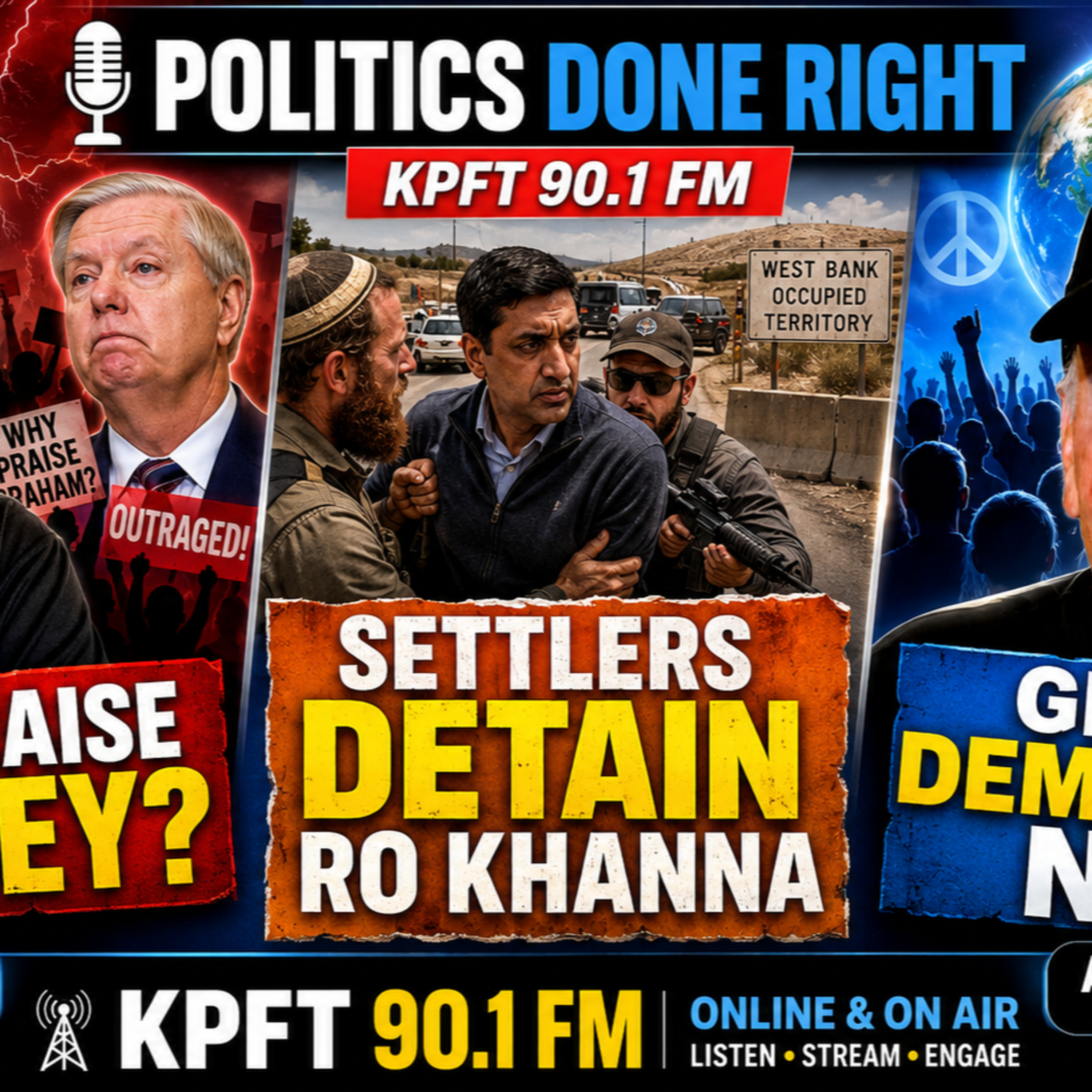 Why Praise Graham? Ro Khanna Confronts Settlers as Kanegis Calls for Global Democracy