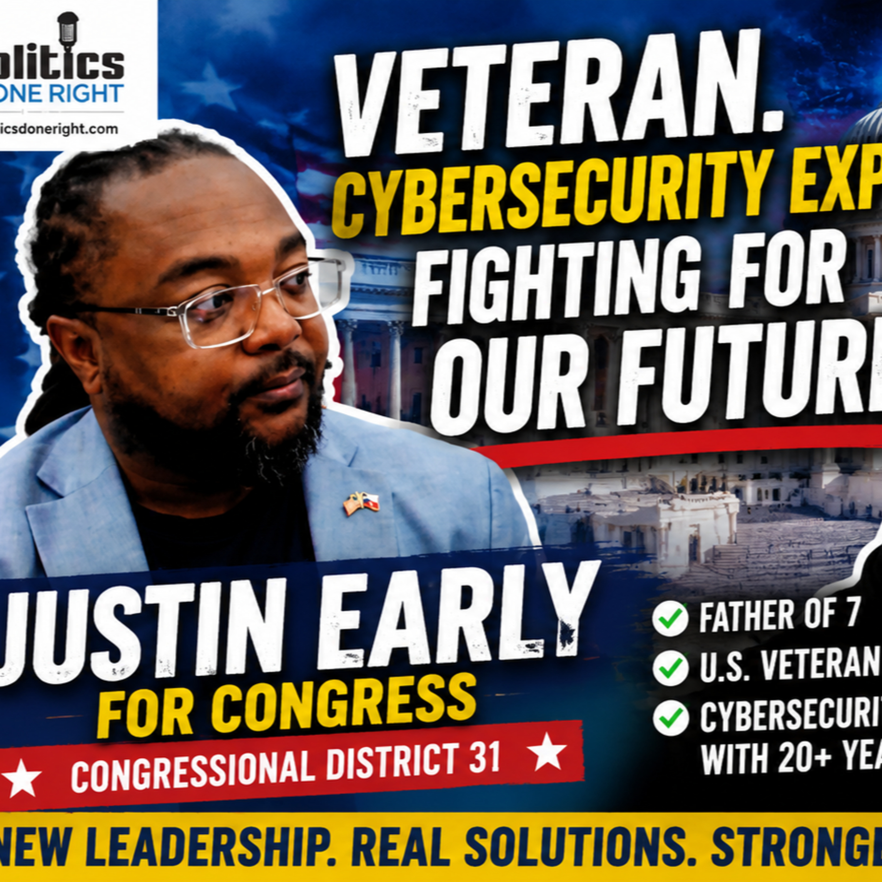 Justin Early Challenges Trump Loyalist John Carter With a Working-Class Agenda