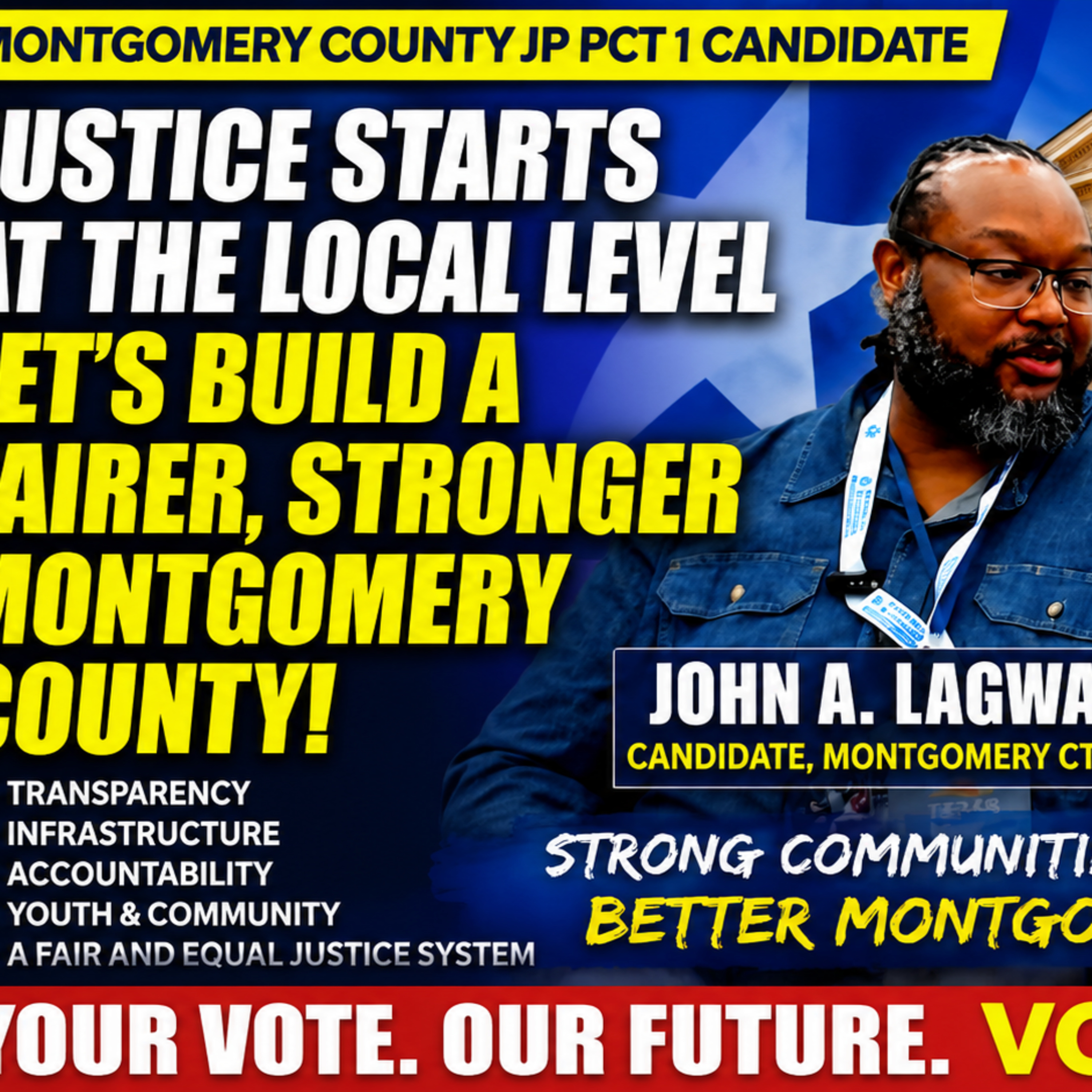 John A. Lagway Jr. Wants Fair, Transparent Justice in Montgomery County