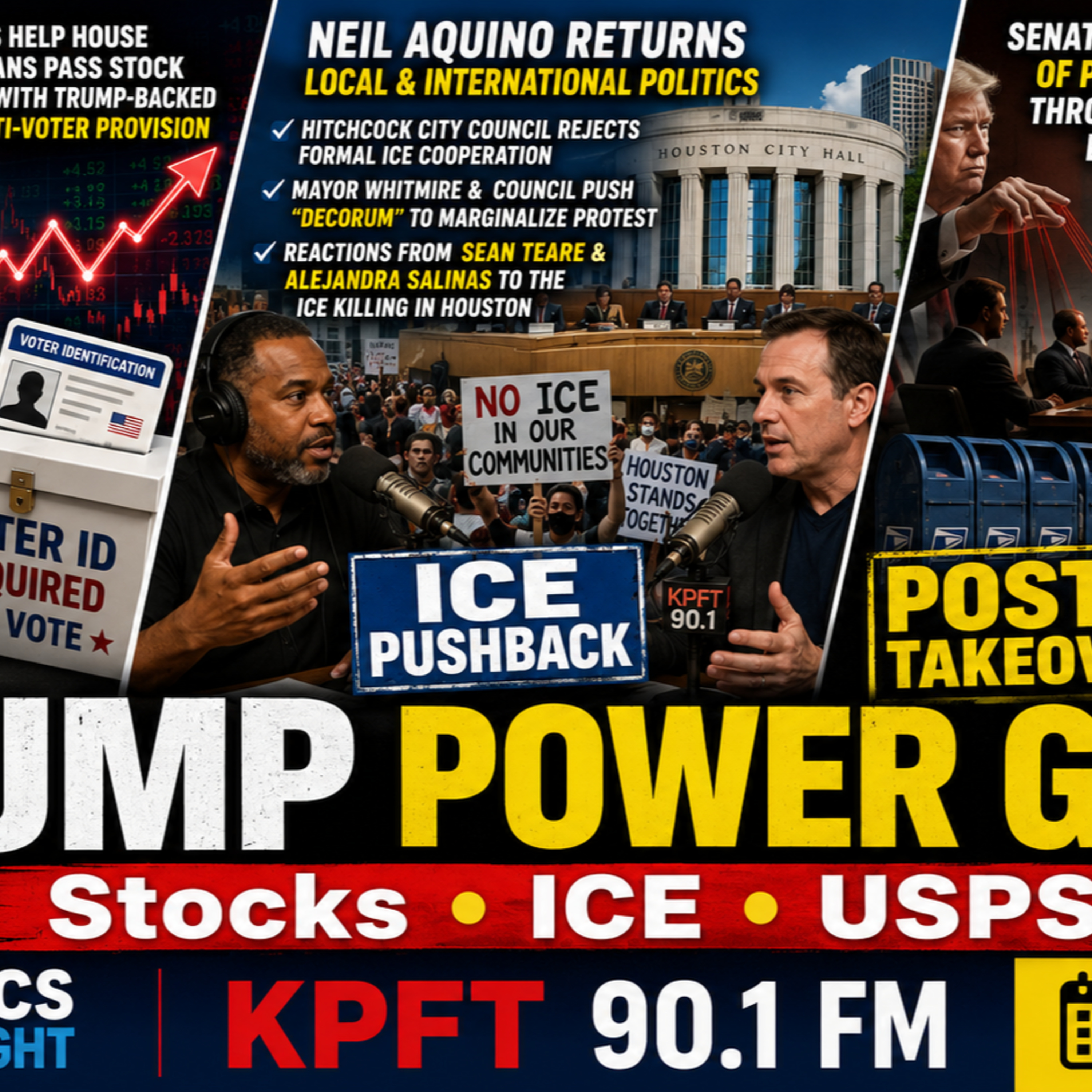 Trump’s Power Grab: Voter ID Trap, Houston ICE Revolt, and a USPS Takeover