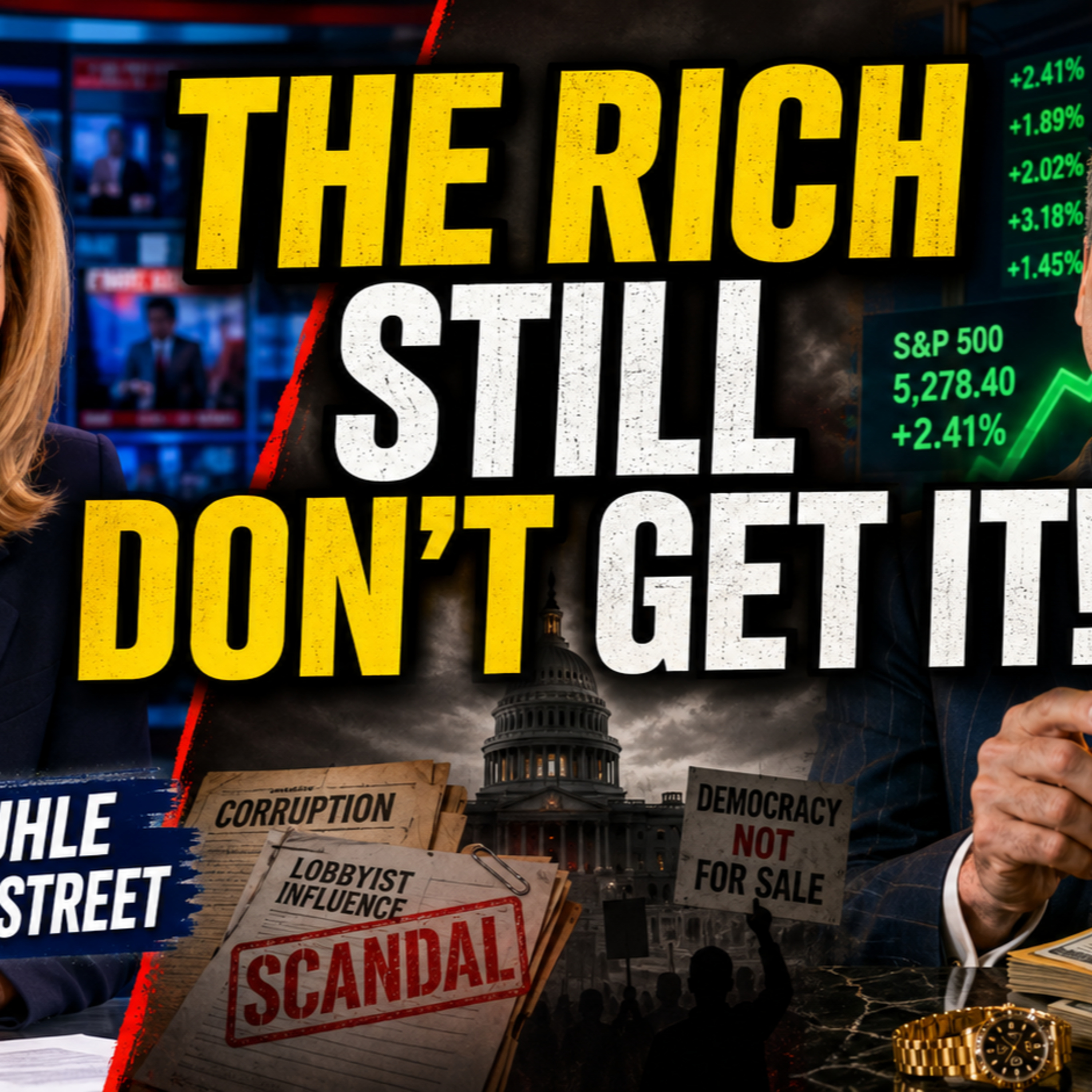 Stephanie Ruhle’s Rich Friend Reveals Why the Investor Class Still Does Not Get It