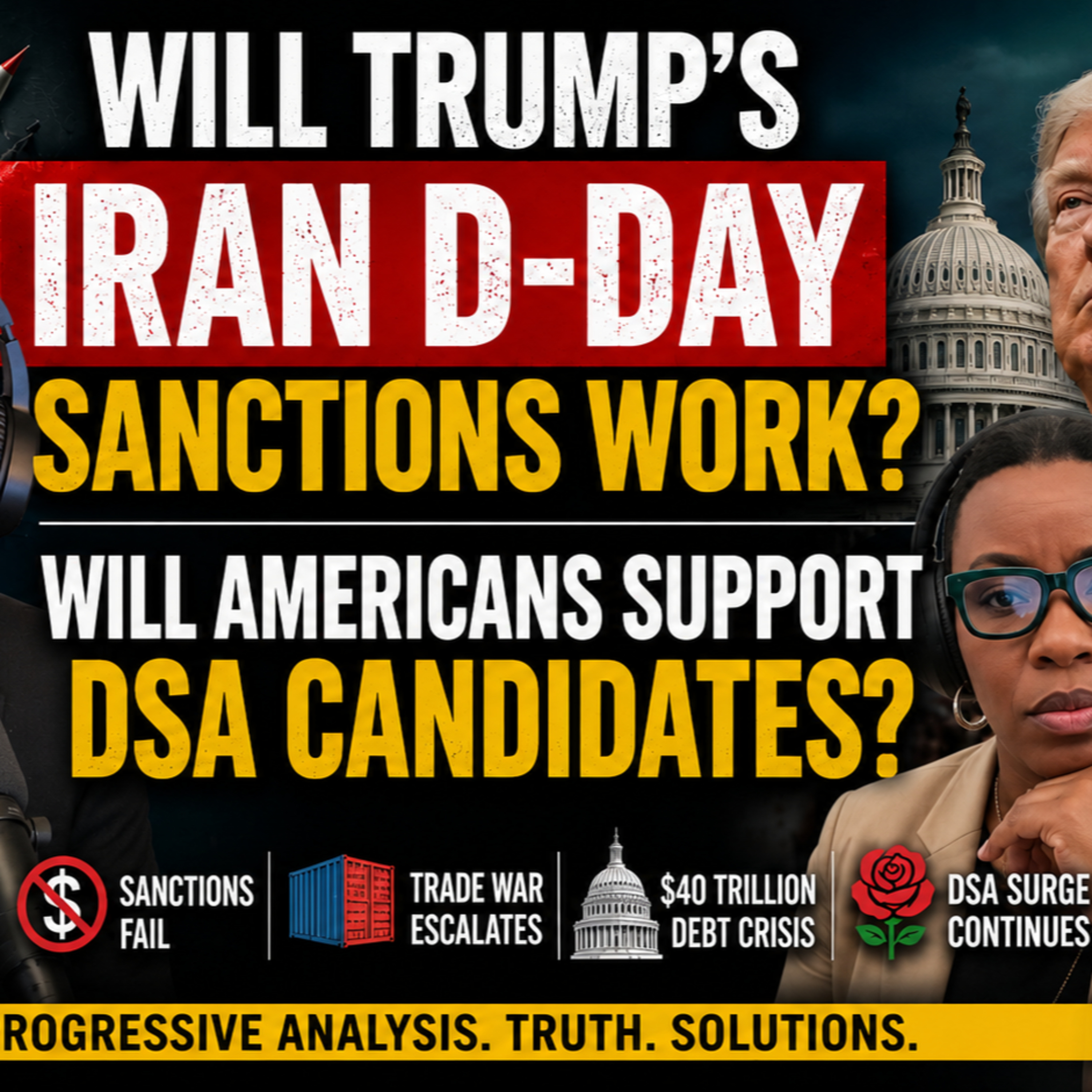 Jenna Flanagan Panel: Will Trump’s Iran D-Day Work? DSA Victories Show Voters Want Economic Change.