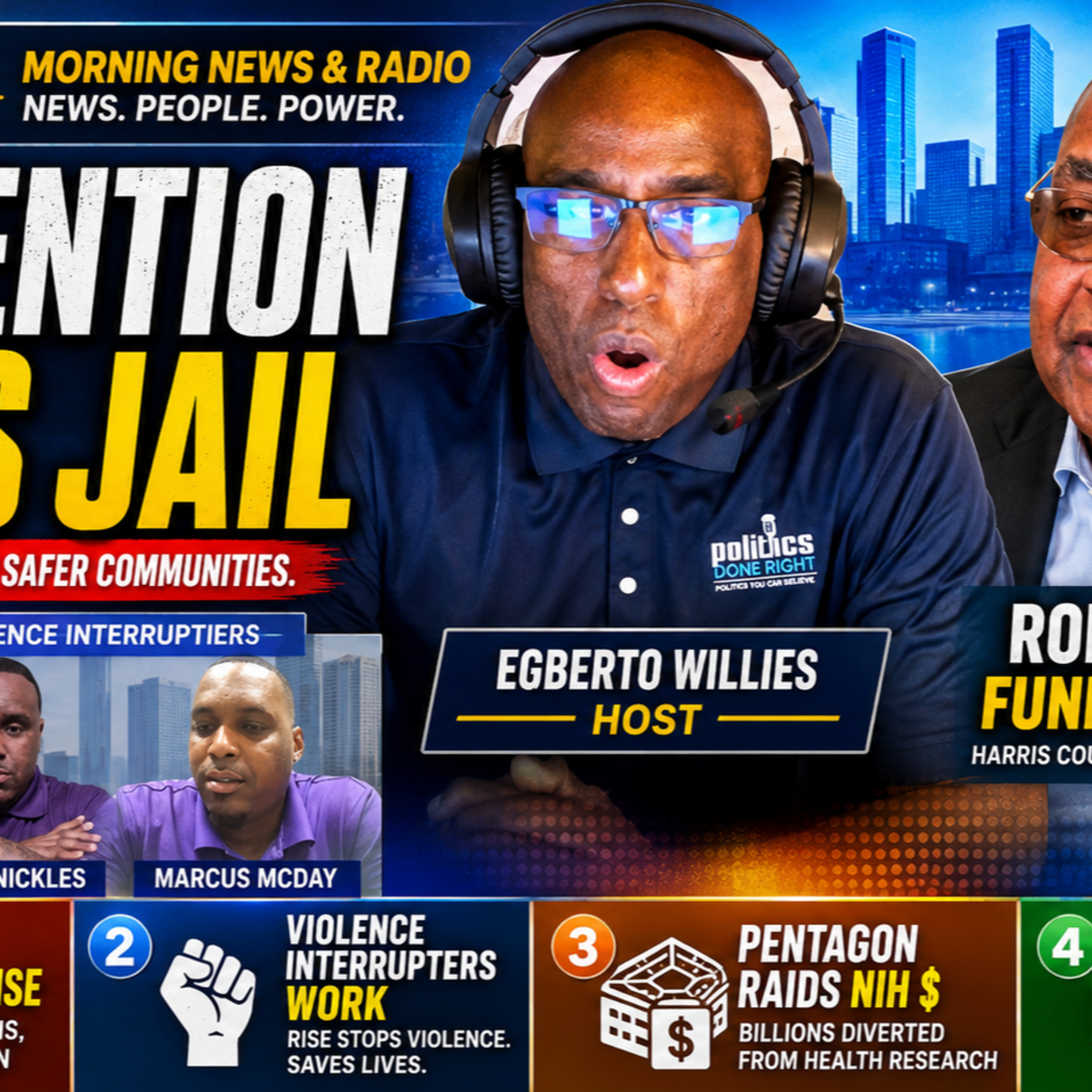 Prevention Beats Jail: Rodney Ellis Backs HART/RISE, Pentagon Eyes NIH, Dems Target BDS
