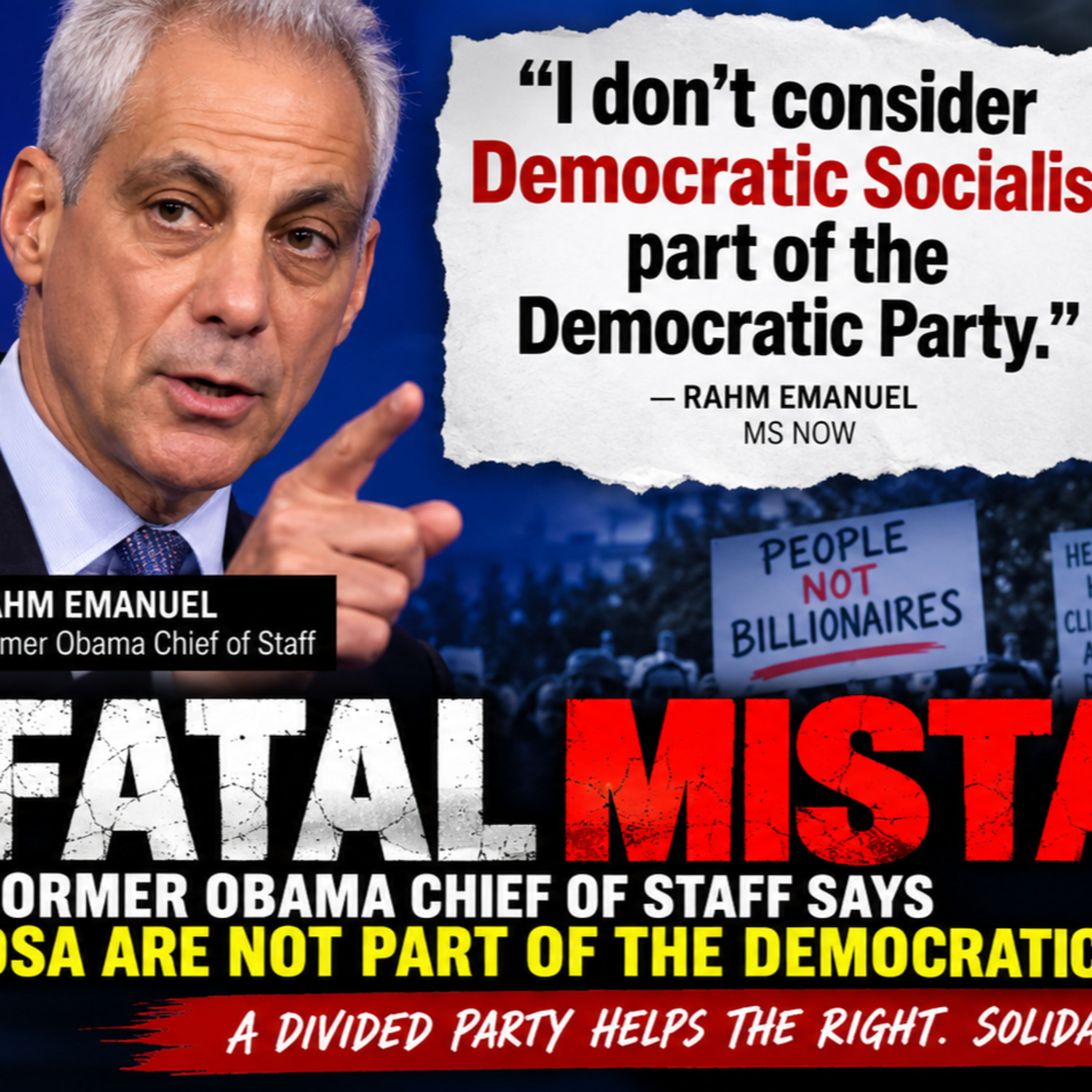 Does DSA Belong in the Democratic Party? Rahm Emanuel Draws a Hard Line