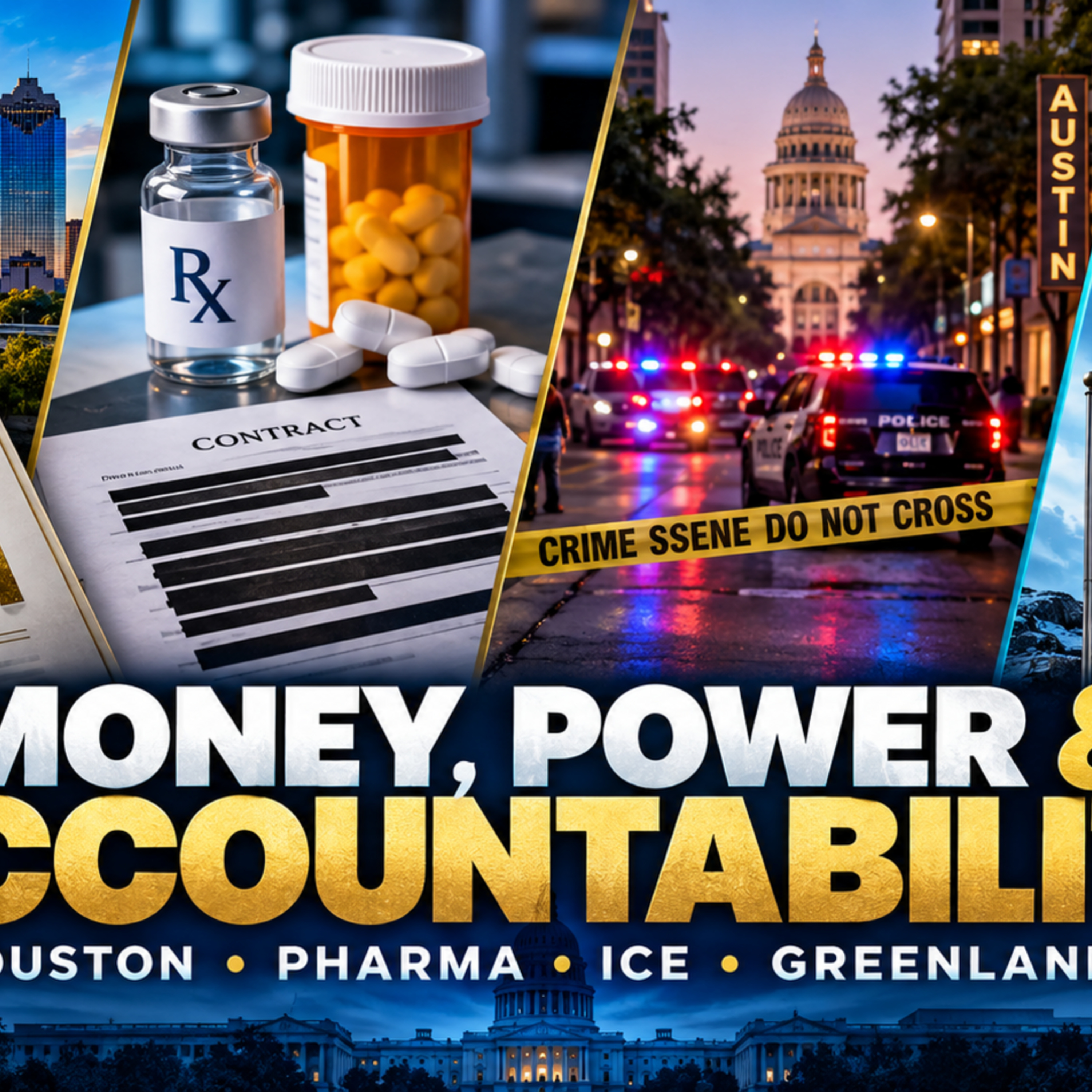 LIVE! Houston Grant, Secret Pharma Deals, Austin ICE Shooting & Trump’s Greenland Claim