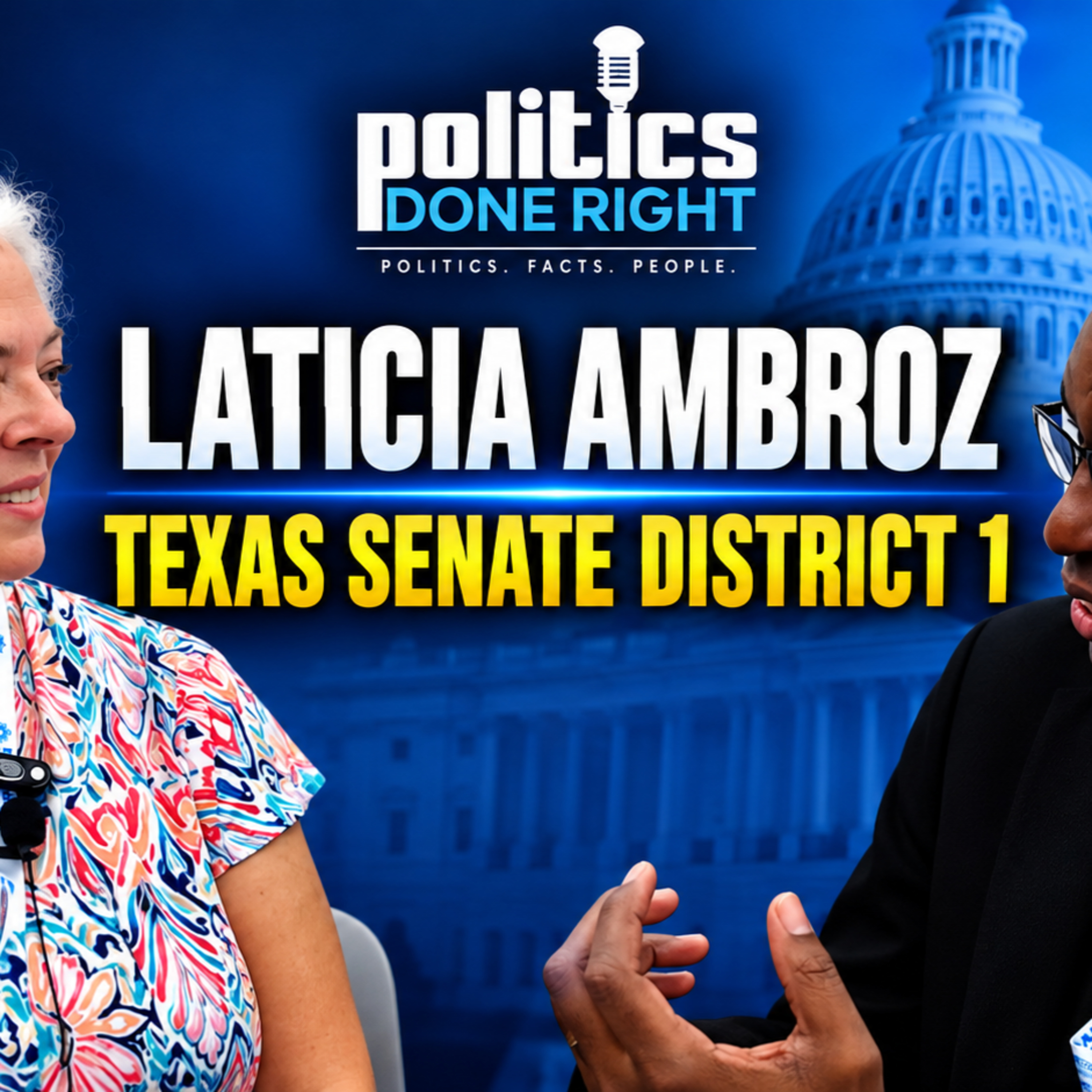 Laticia Ambroz on Healthcare, Schools and the Future of Texas Senate District 1