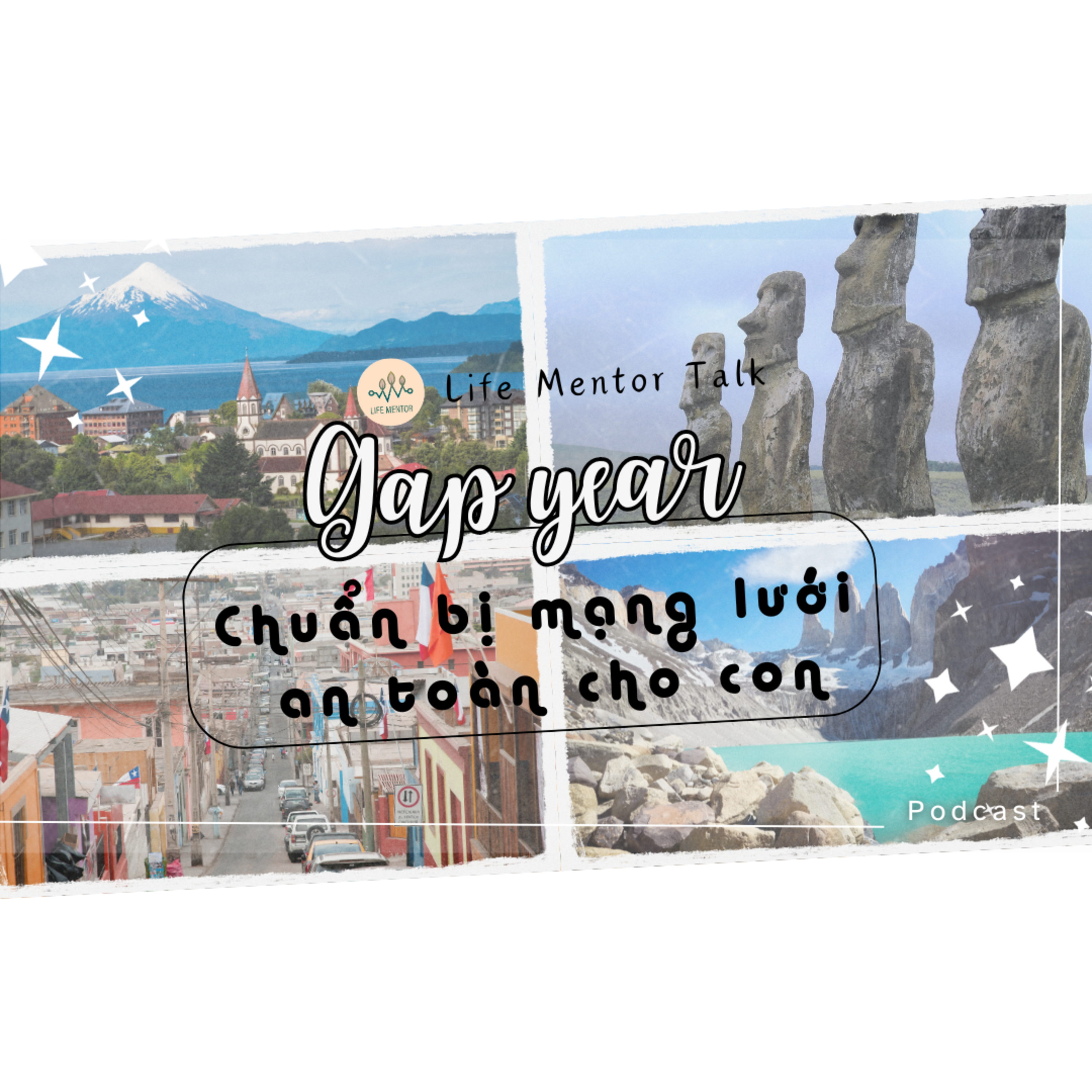 148. Gap year: Chuẩn bị mạng lưới an toàn cho con