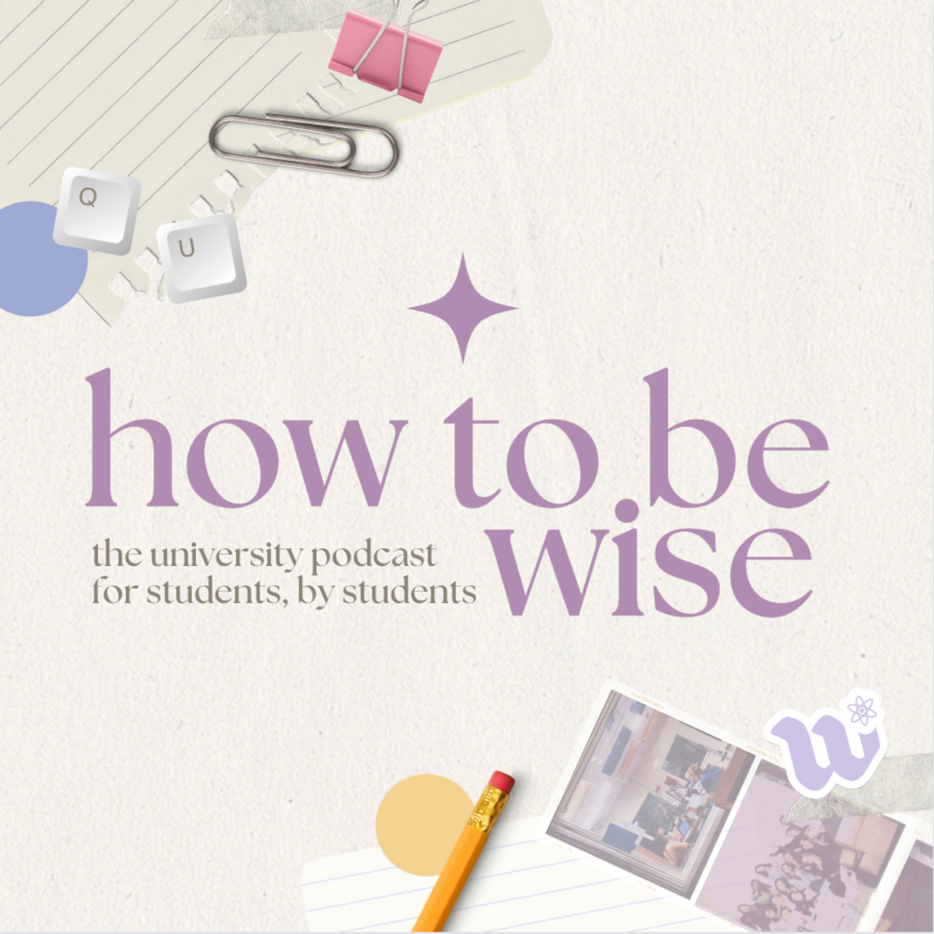 \'How To Be WiSE\' Podcast by Queen\'s University WiSE Chapter