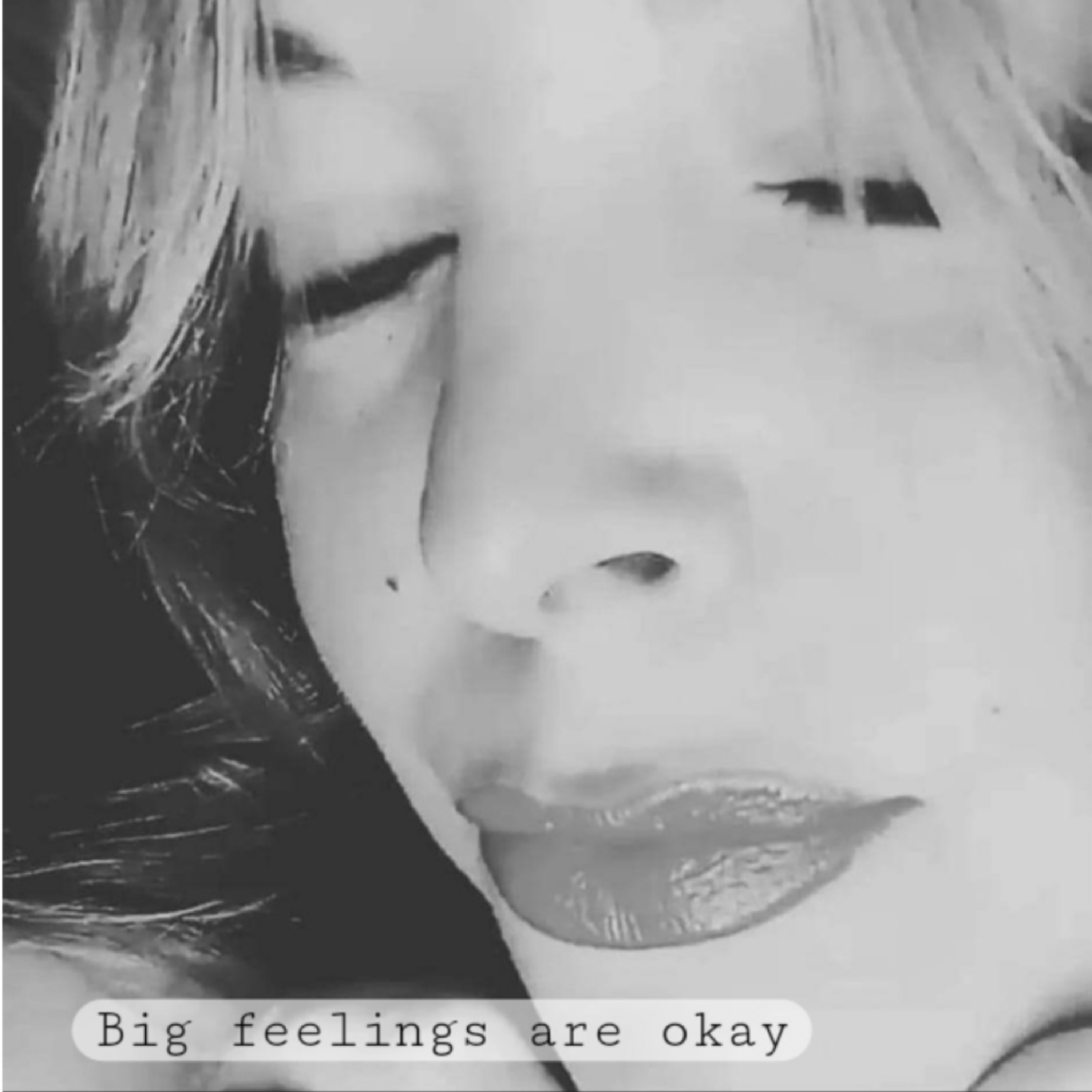 Big feelings are okay episode artwork