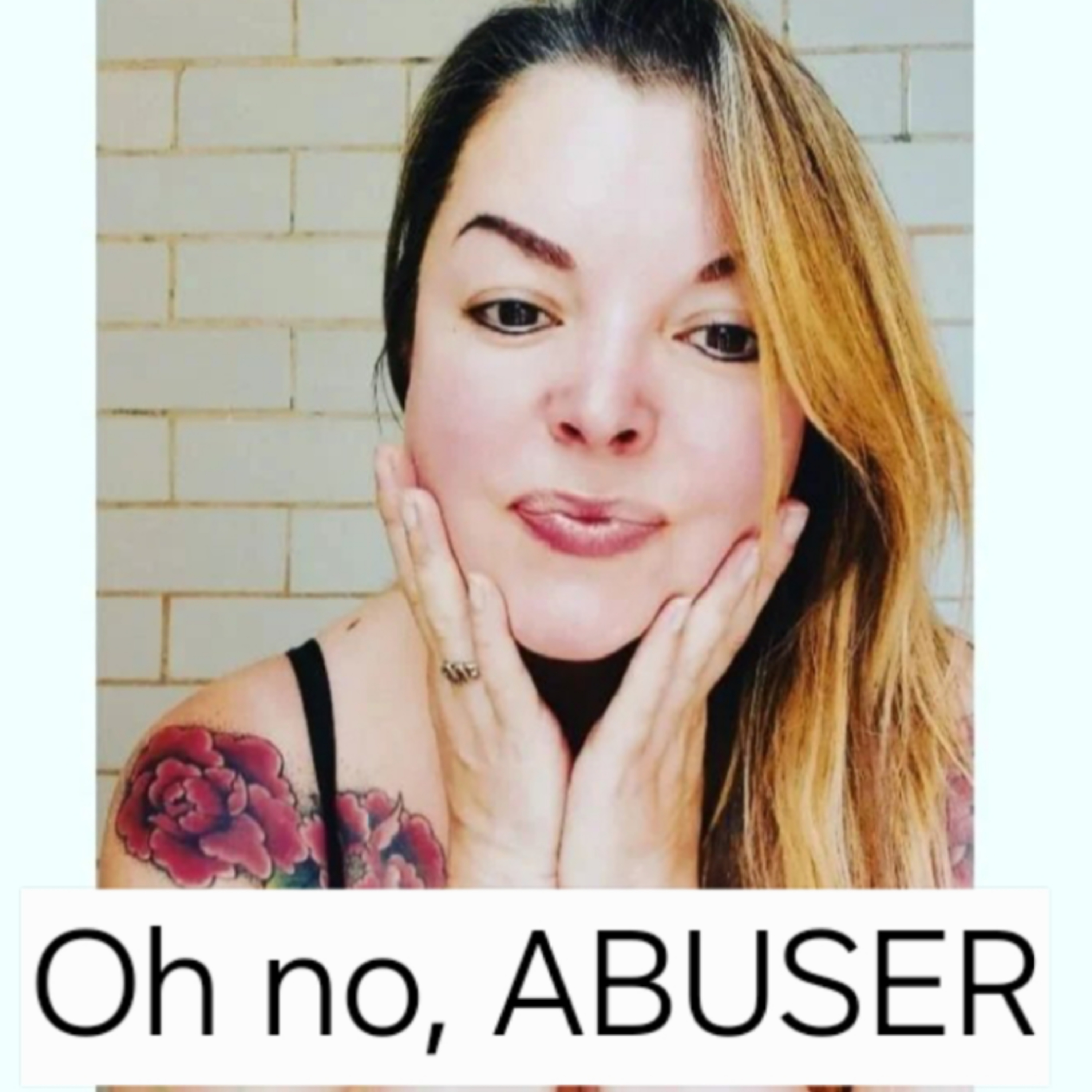 Oh no ABUSER  episode artwork