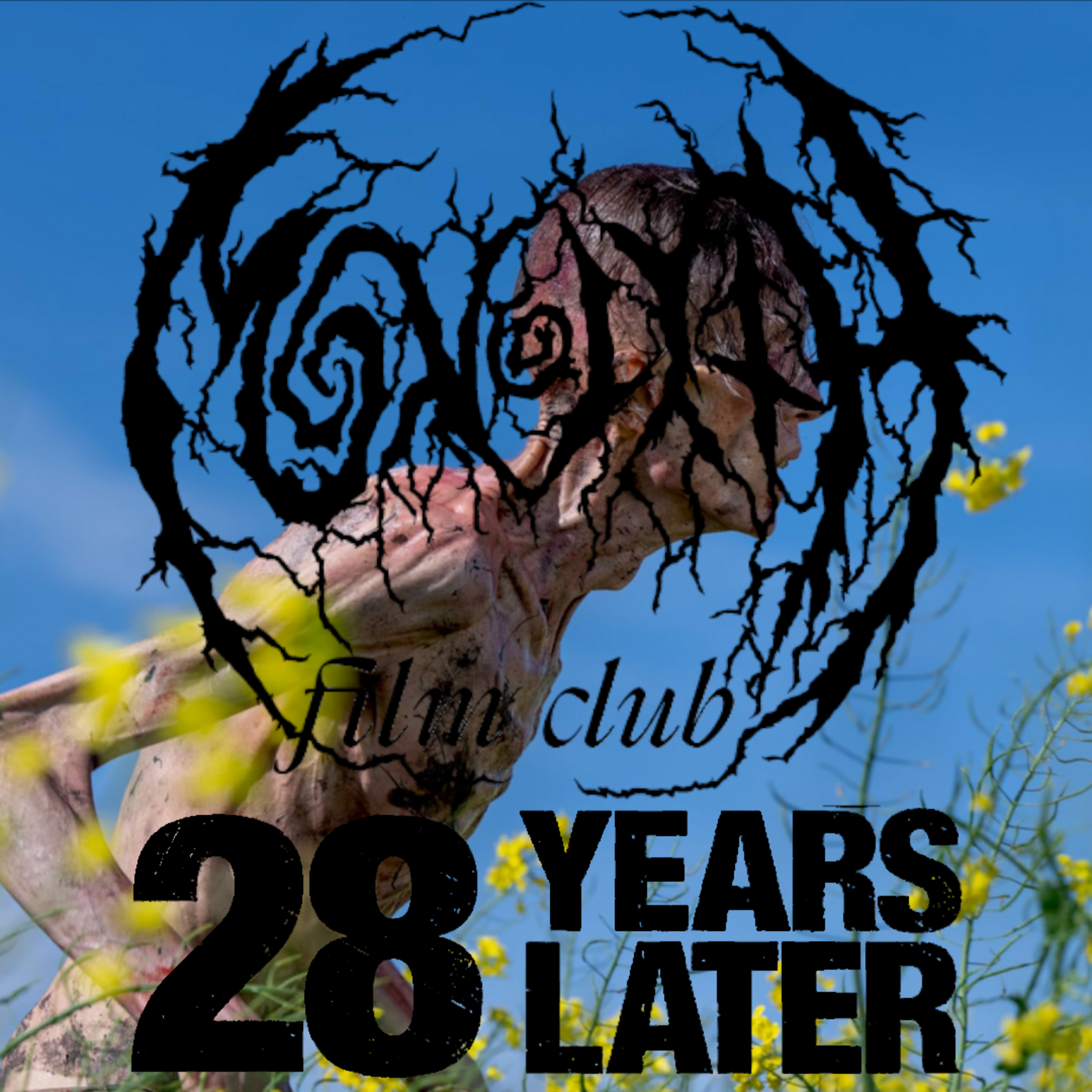 28 Days Later Trilogy | Monolith Film Club episode artwork