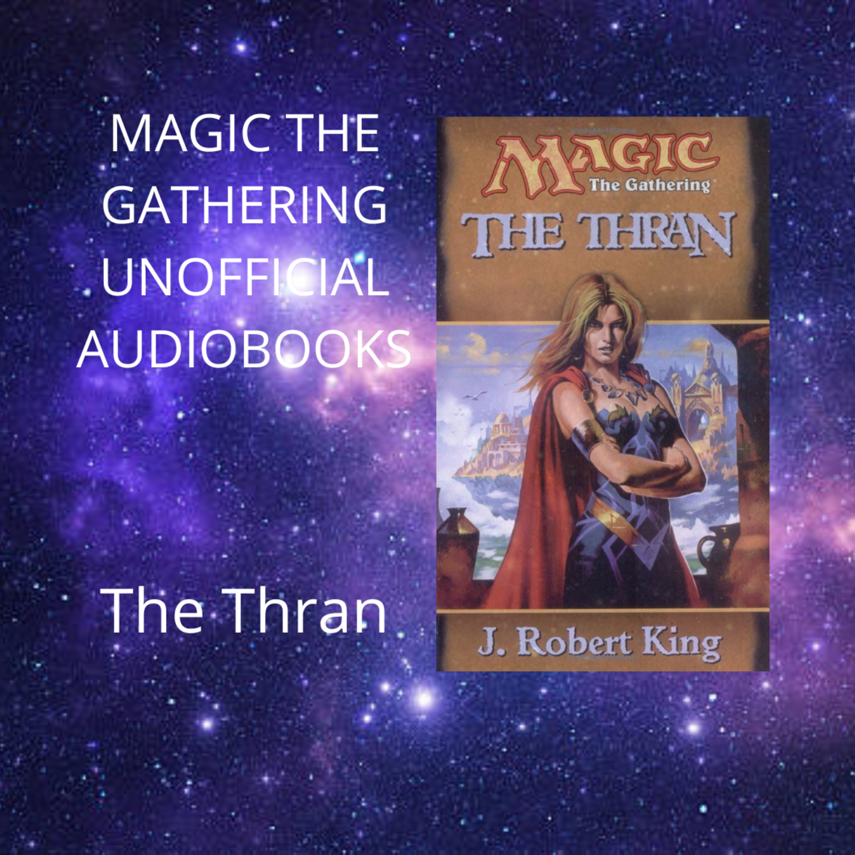 MTG Lore : The Thran - Chapter 8