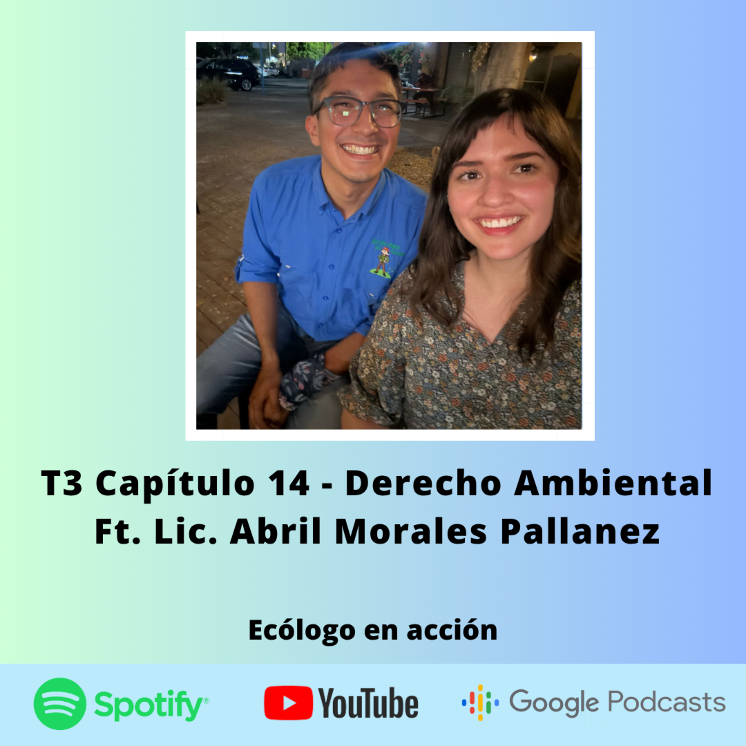 T3 Capítulo 14 - Derecho Ambiental Ft. Lic. Abril Morales Pallanez