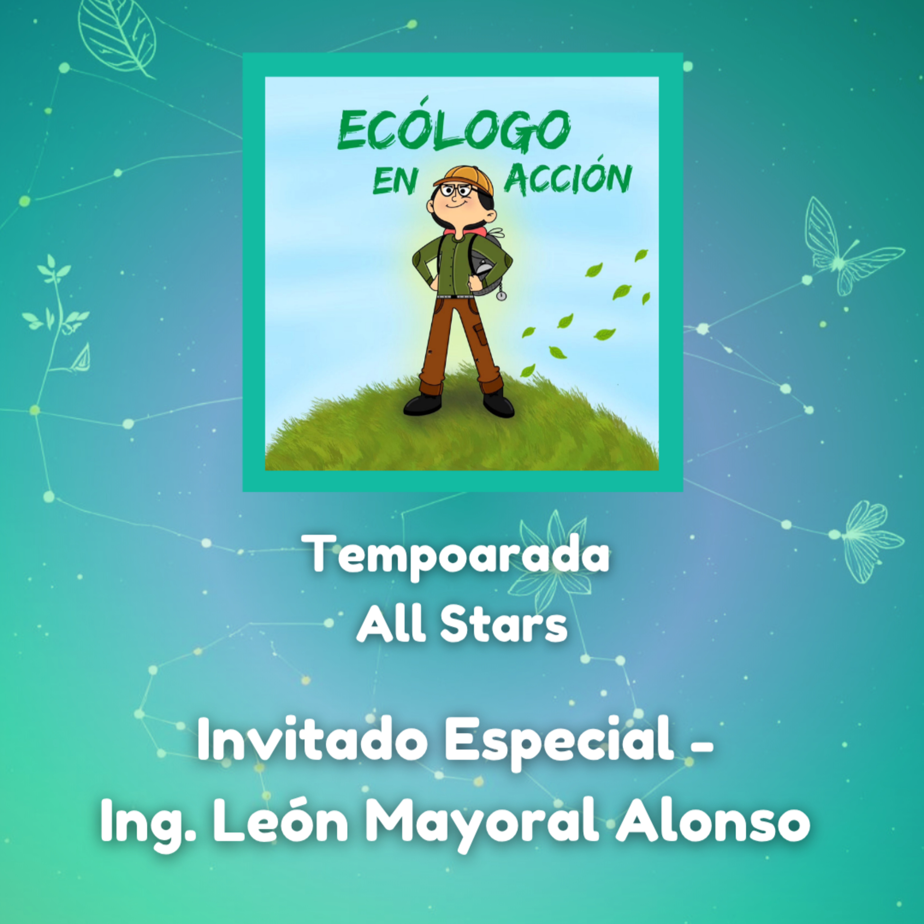 T4 Invitado Especial Ing. León Mayoral Alonso  episode artwork