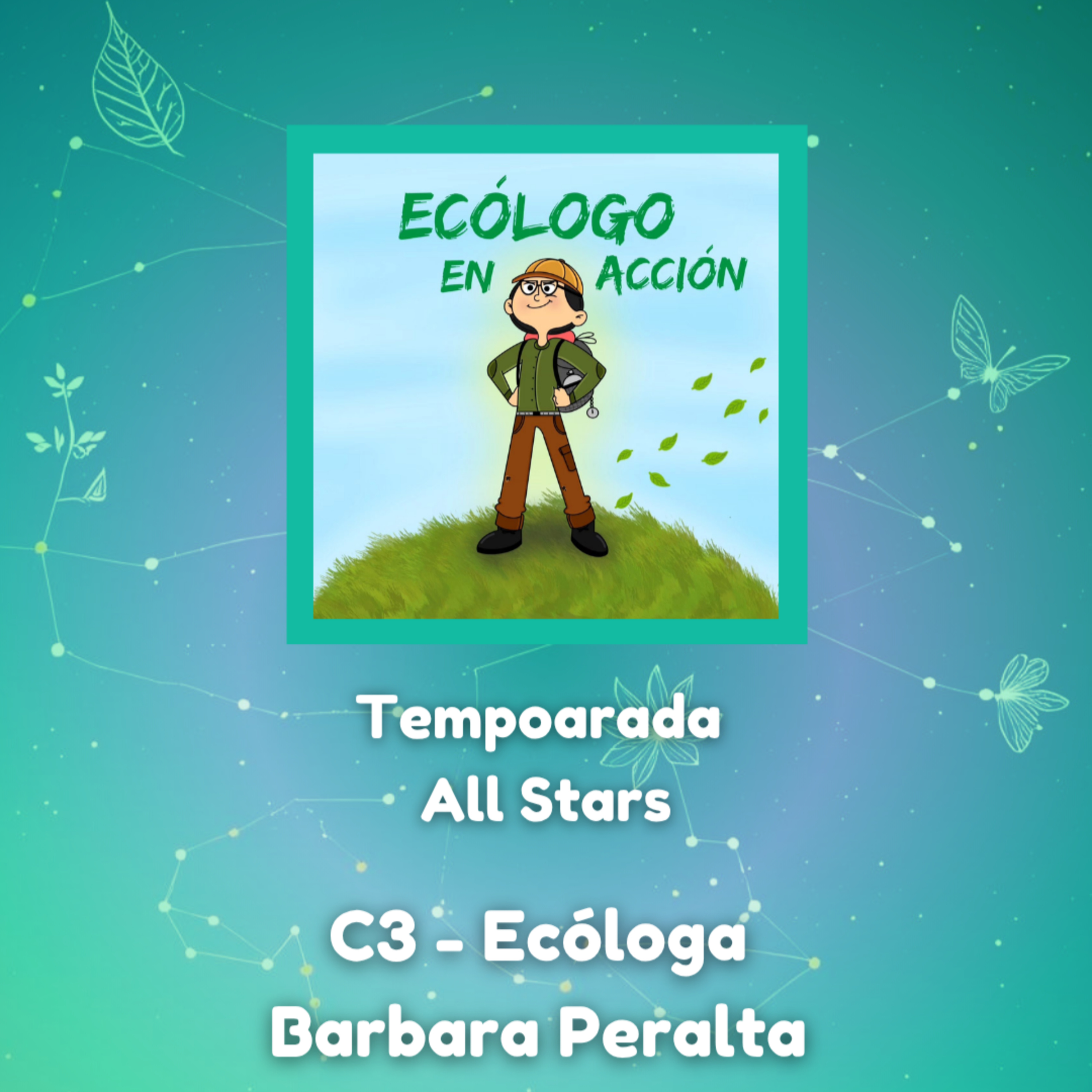 T4 All Stars C3 - Ecóloga Barbara Peralta episode artwork