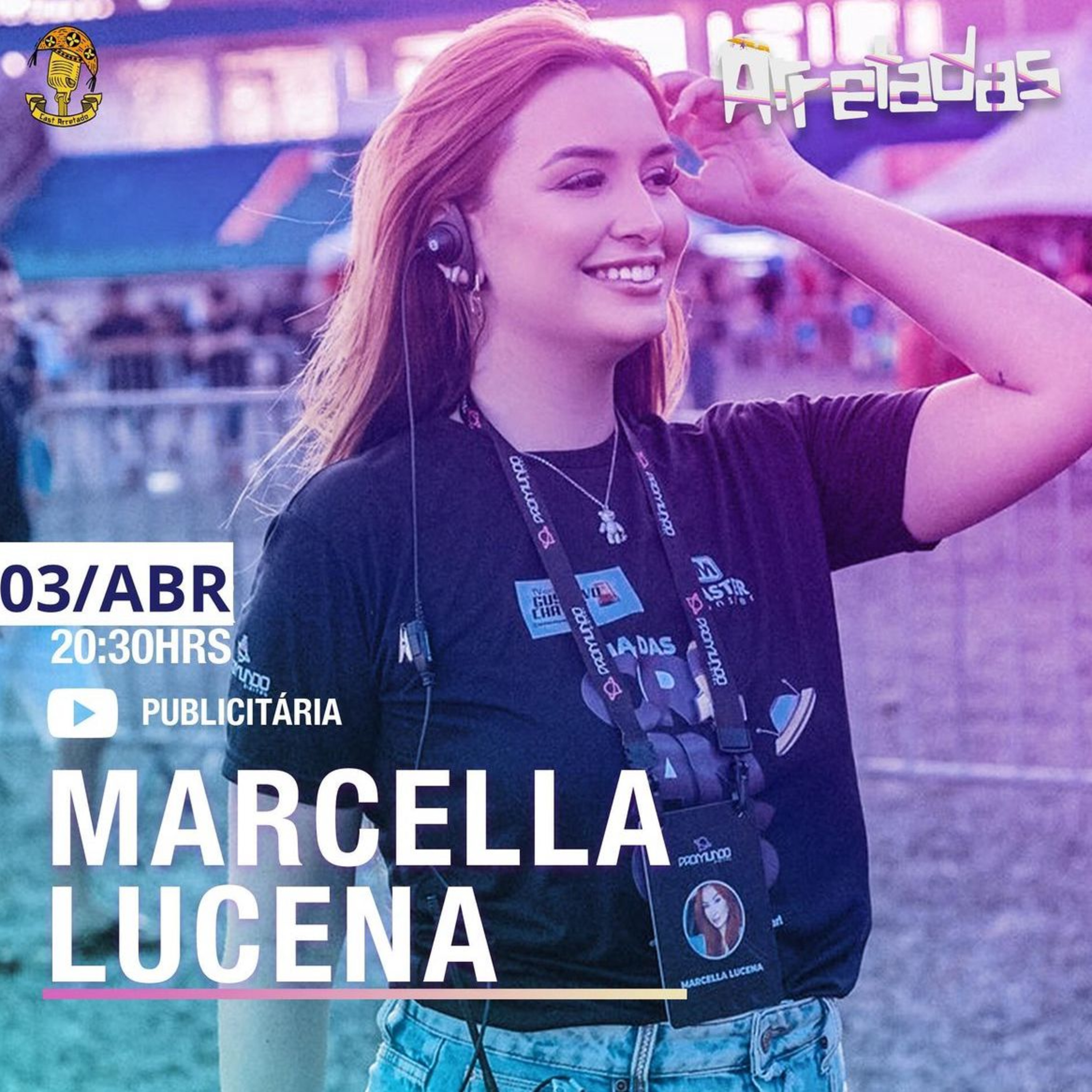 MARCELLA LUCENA - ARRETADAS - #032 episode artwork
