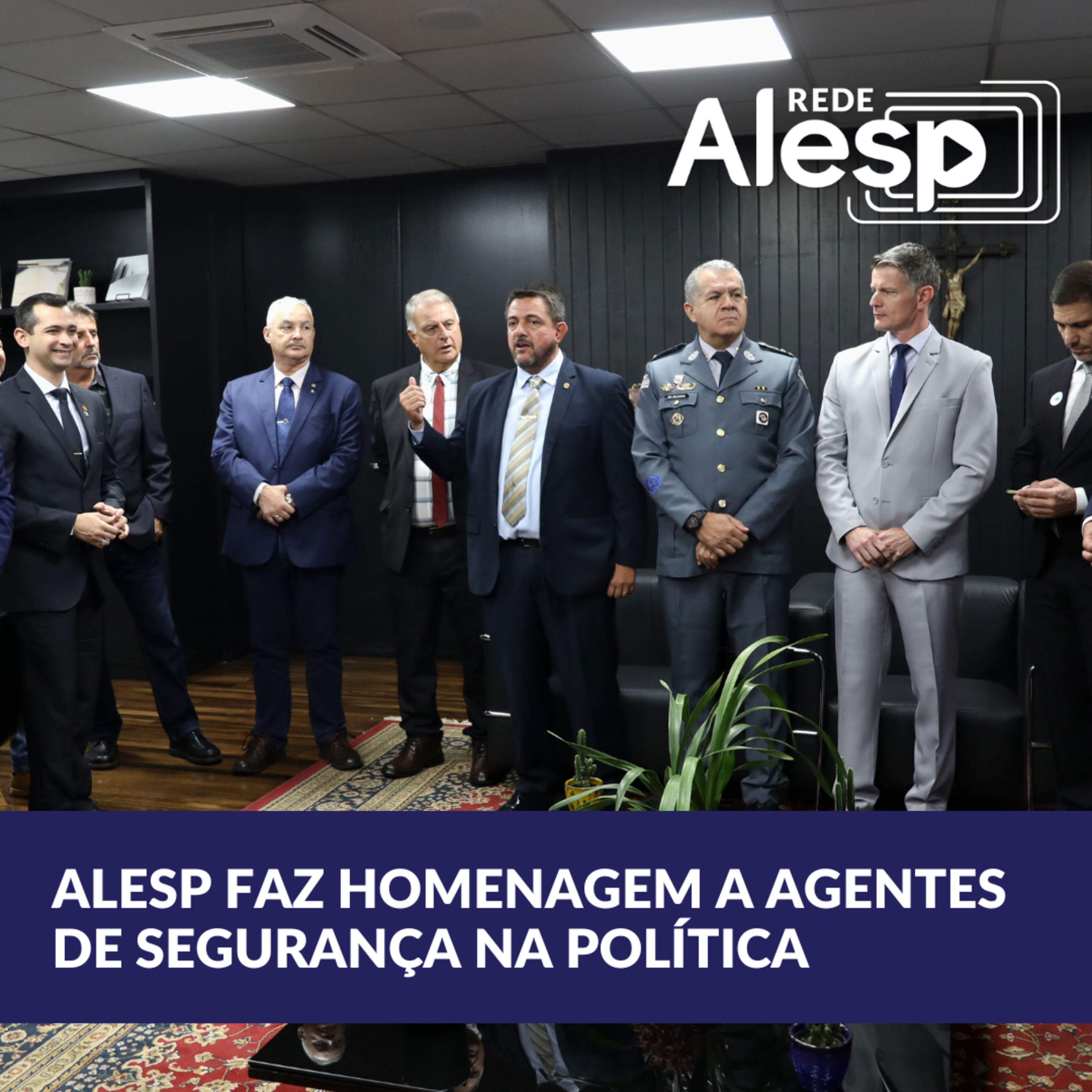Alesp faz homenagem a agentes de segurança que atuam na política  episode artwork