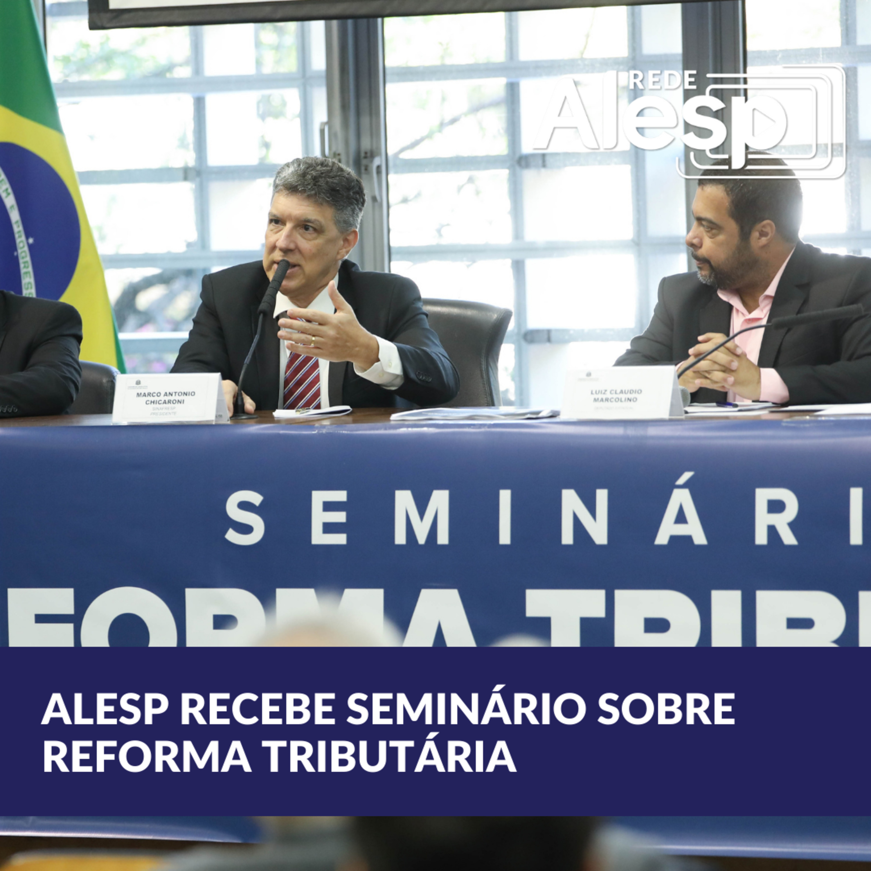 Alesp recebe seminário sobre Reforma Tributária episode artwork